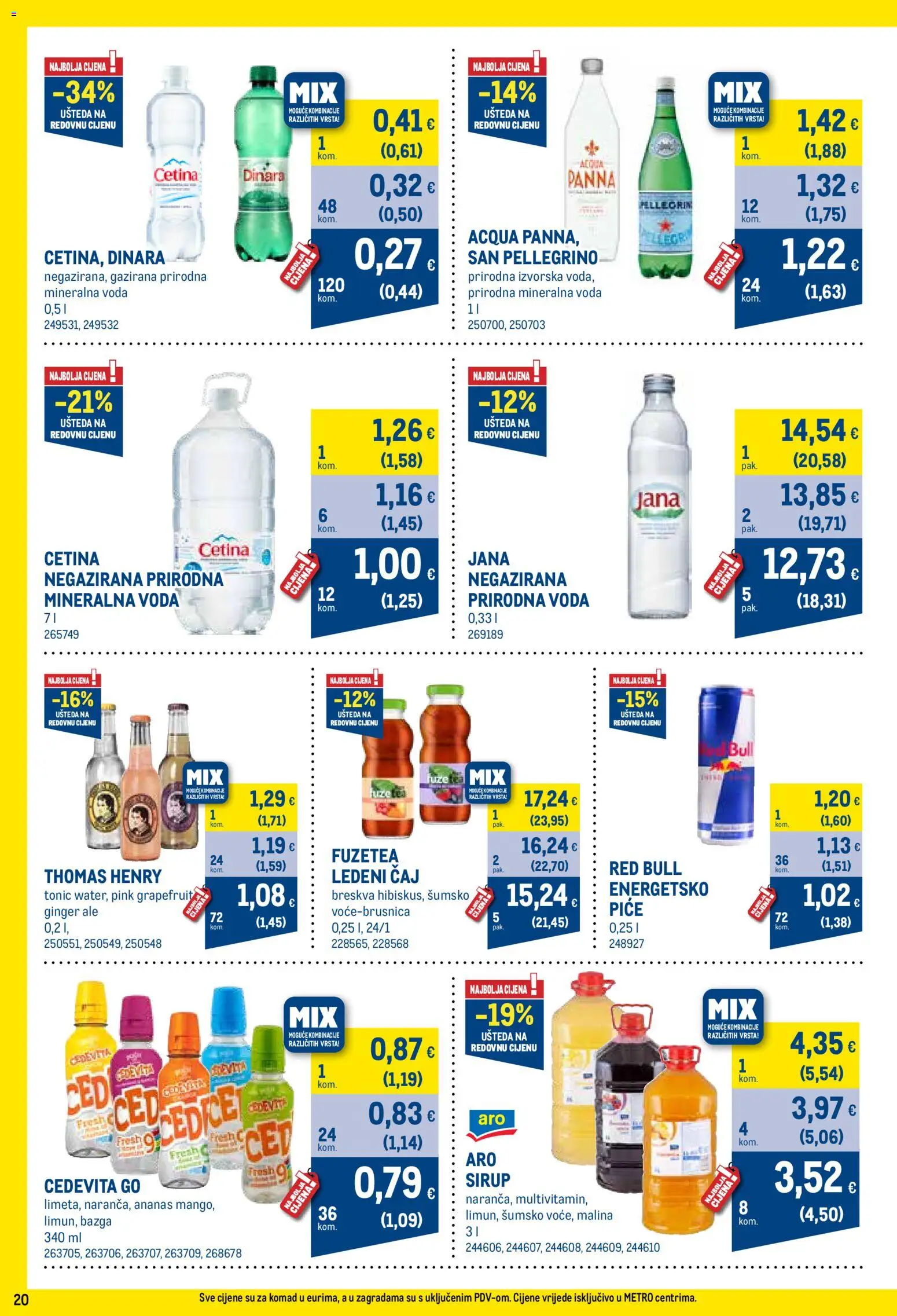 Metro katalog | vrijedi od 01.07.2026 | Stranica: 20 | Proizvodi: Negazirana mineralna voda, Čaj, Voda, Tonic
