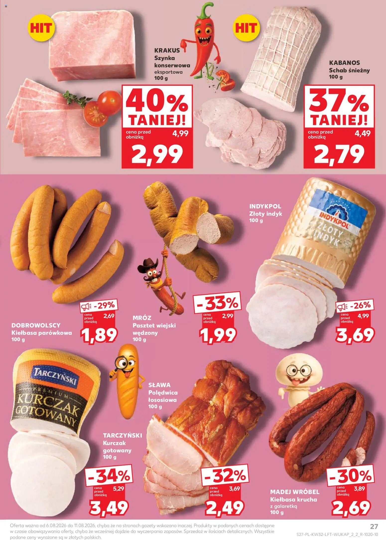 Kaufland gazetka od 06.08.2026 | Strona: 27 | Produkty: Kiełbasa, Schab, Szynka konserwowa, Szynka