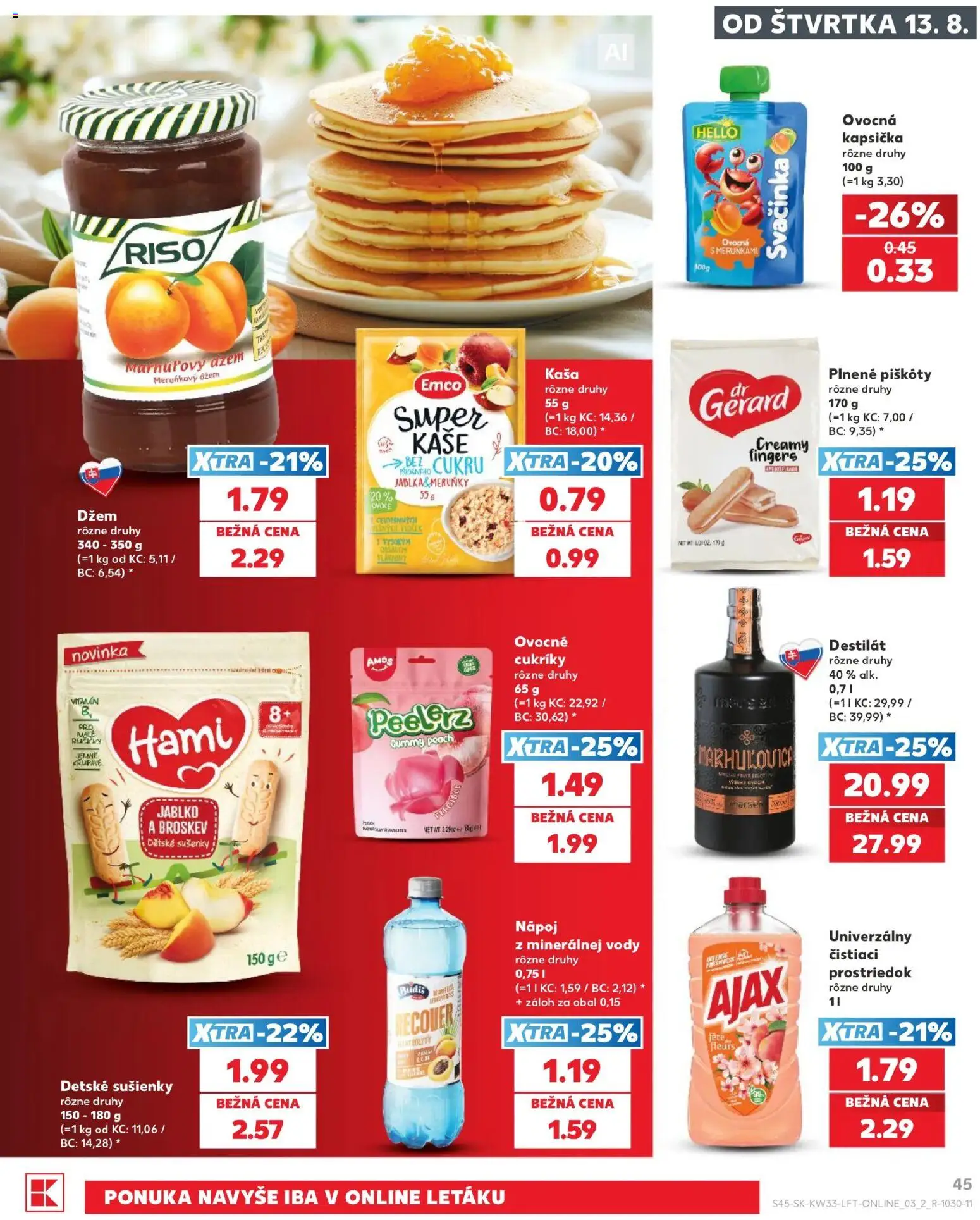 Nové Kaufland akcie – leták je platný od 13.08.2026 | Strana: 45 | Produkty: Džem, Sušienky, Cukríky, Destilát