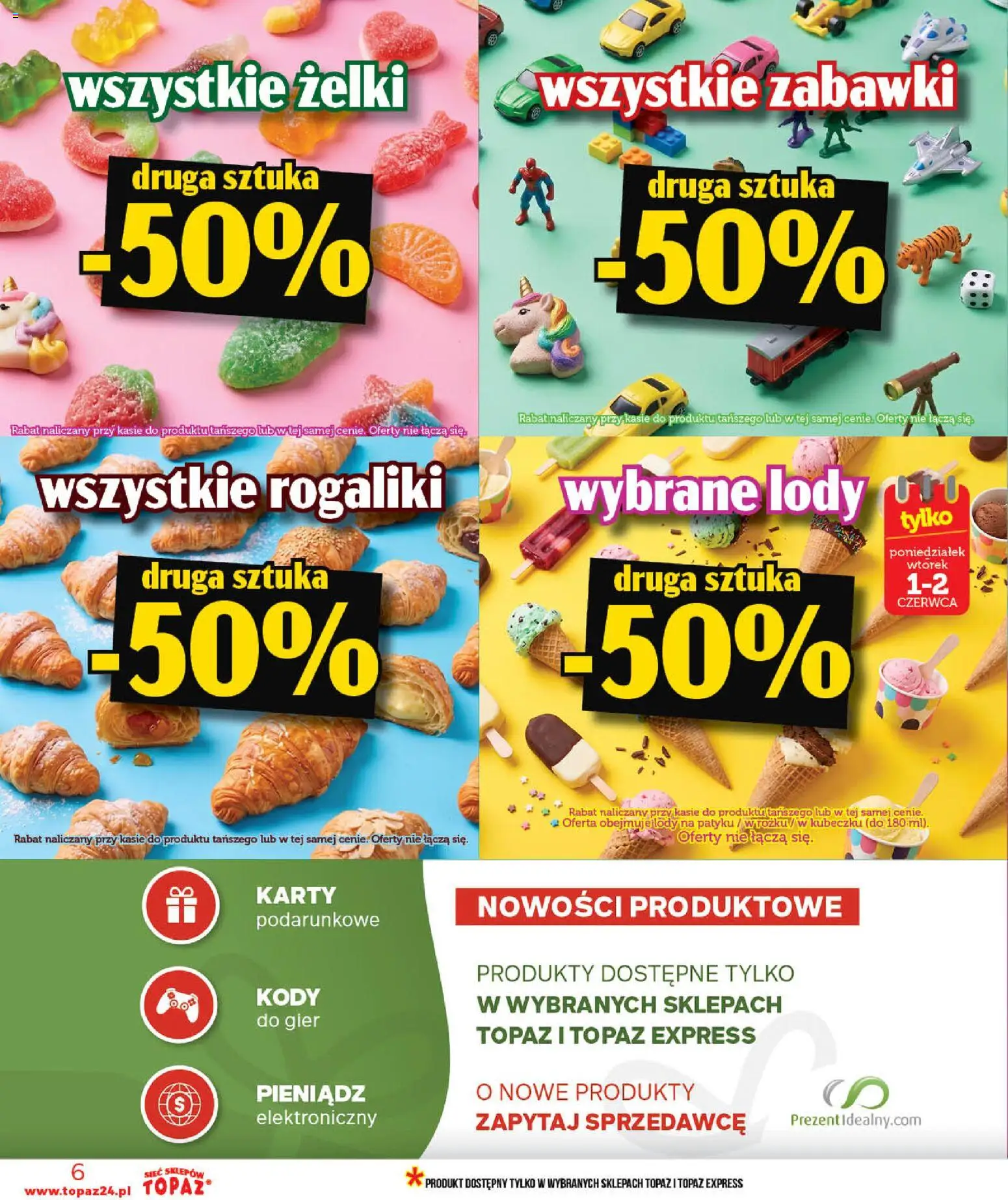 Topaz gazetka - MAZ od 28.05.2026 | Strona: 6 | Produkty: Lody na patyku, Żelki, Lody