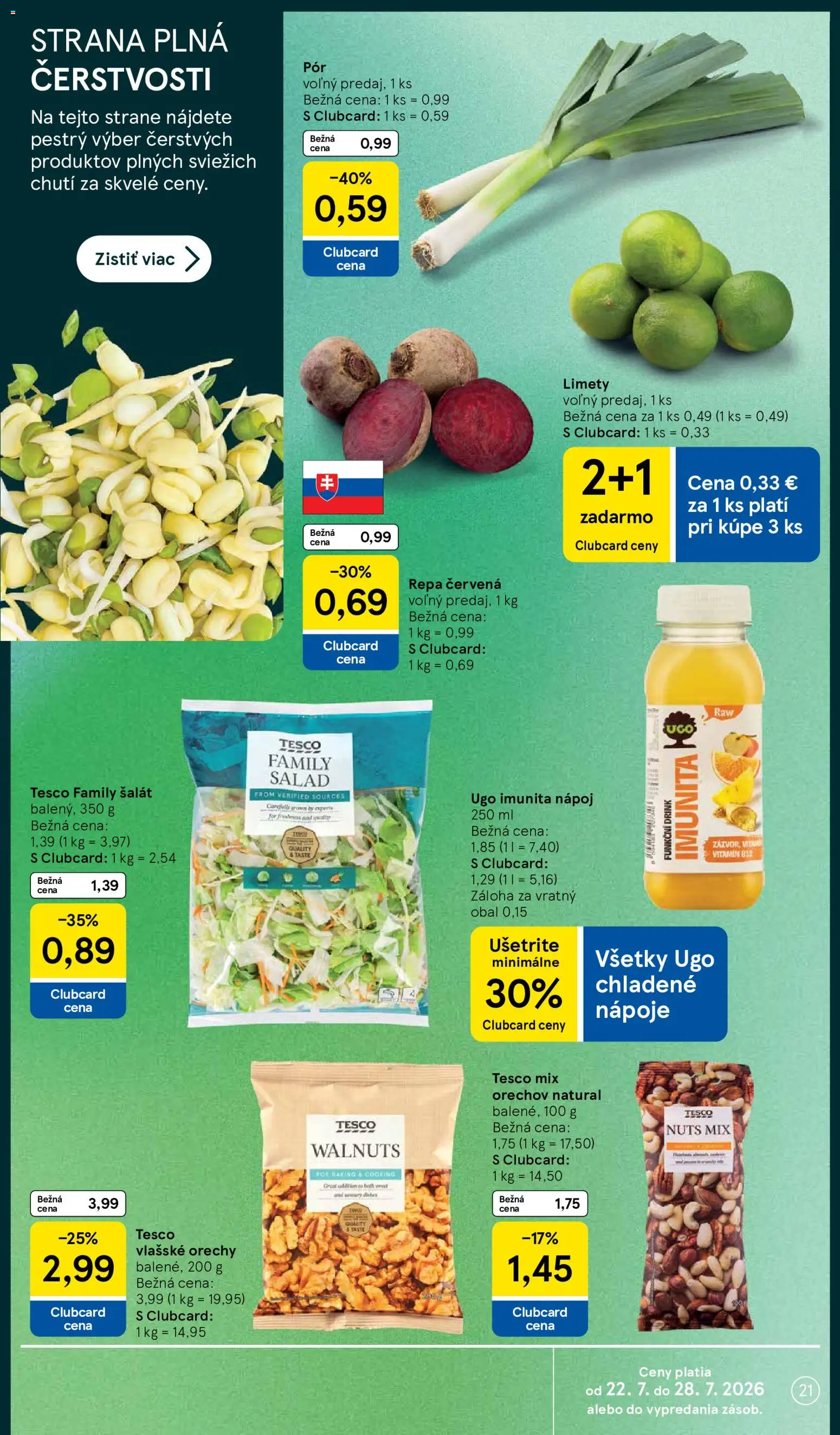 Nové Tesco akcie – leták je platný od 22.07.2026 | Strana: 21 | Produkty: Nápoje, Pór, Orechy, Šalát