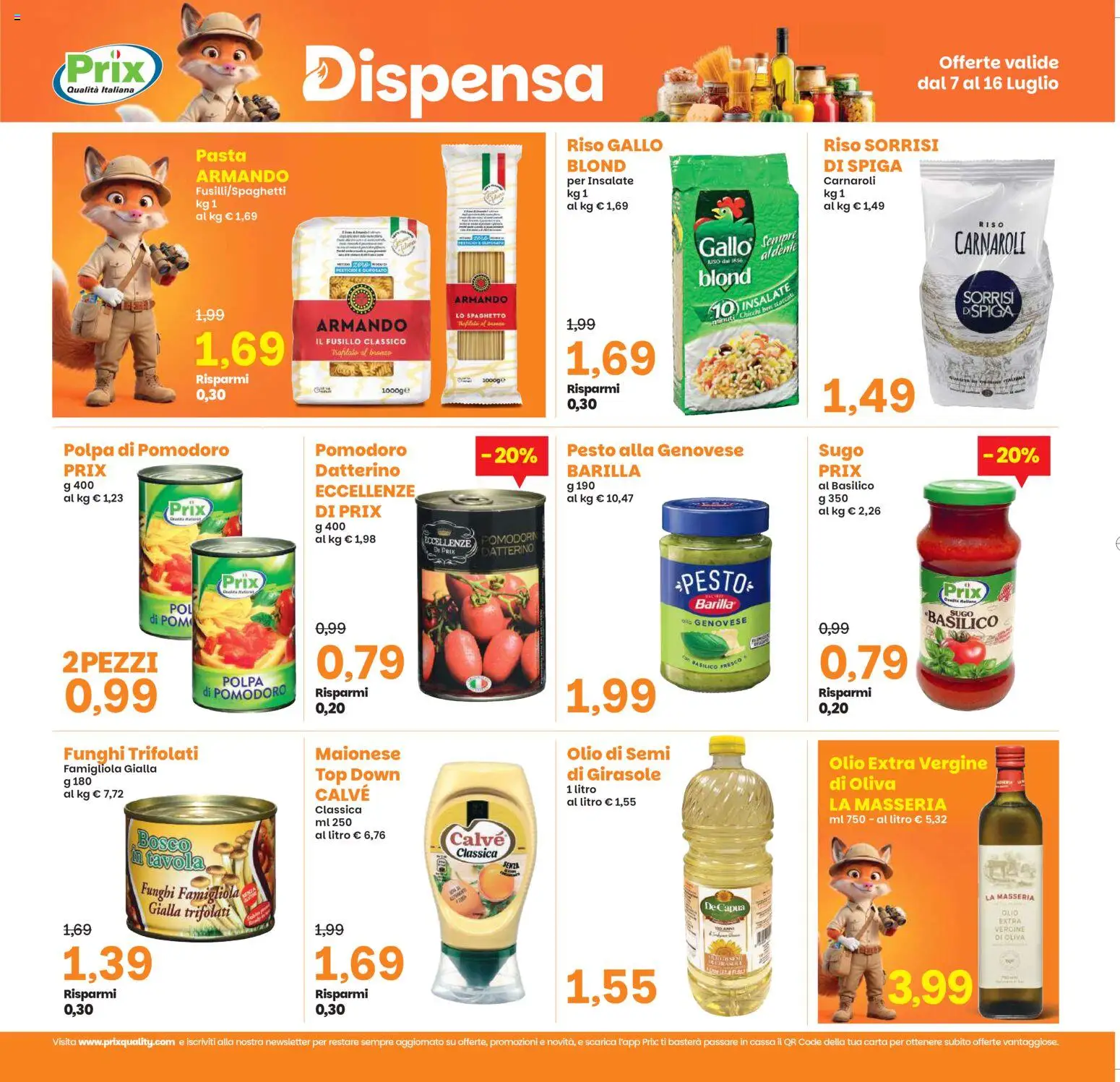 Volantino Prix del 07/07/2026 | Pagina: 11 | Prodotti: Pasta, Funghi, Abito, Olio extra vergine