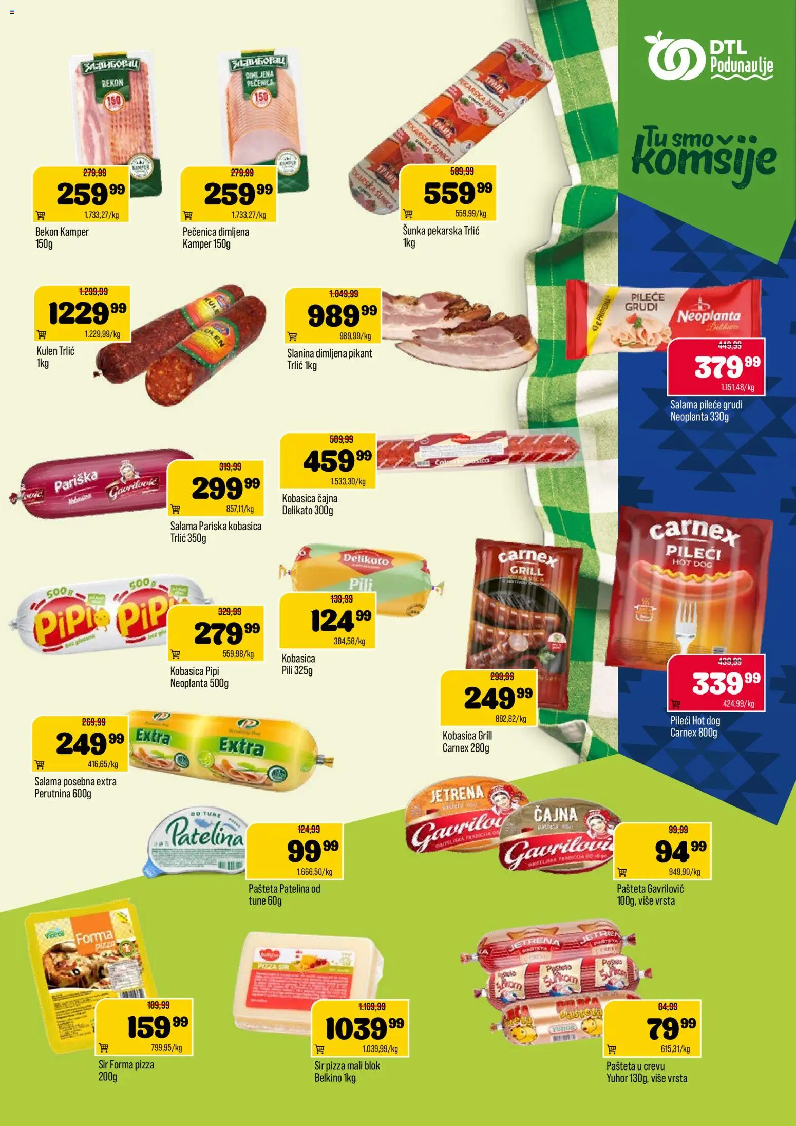 Podunavlje katalog - važi od 17.06.2026 | Strana: 5 | Proizvode: Pileće grudi, Kulen, Šunka, Slanina