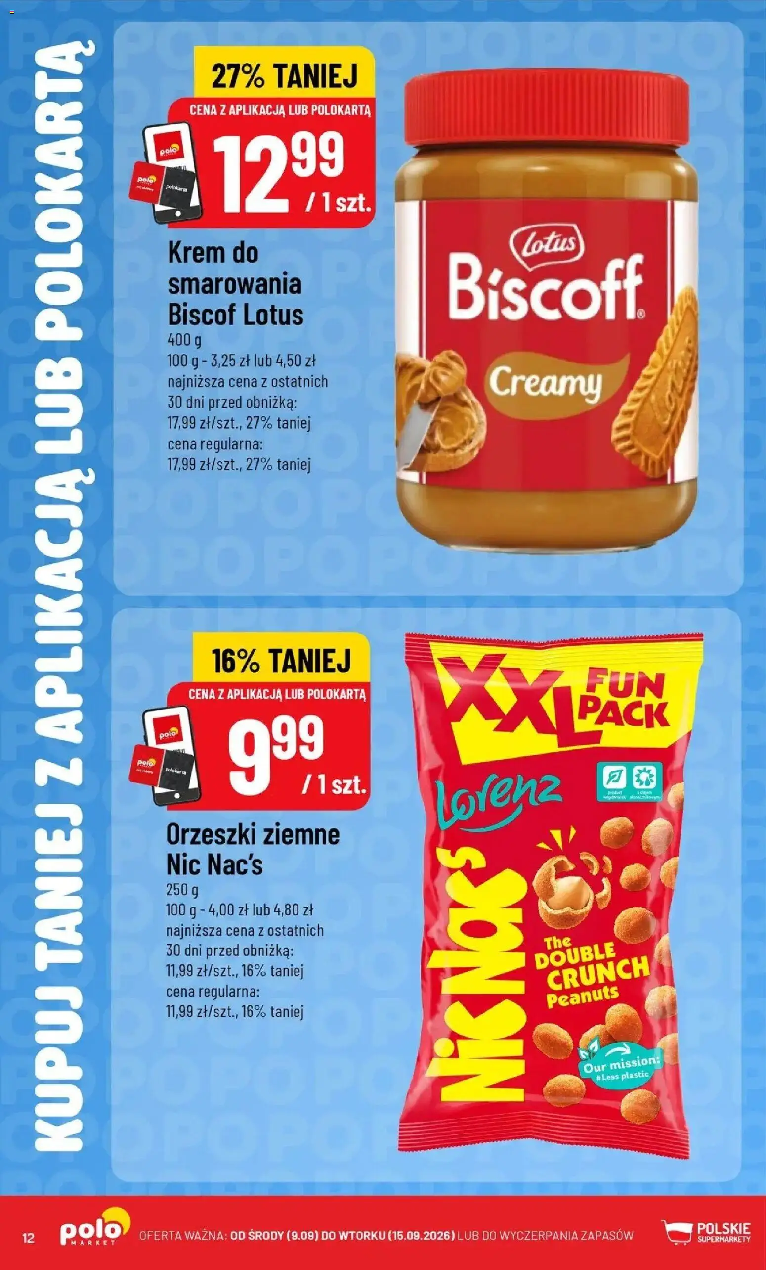 Nowa POLOmarket gazetka od jutra 09.09.2026 | Strona: 12 | Produkty: Lotus, Orzeszki ziemne, Orzeszki, Krem