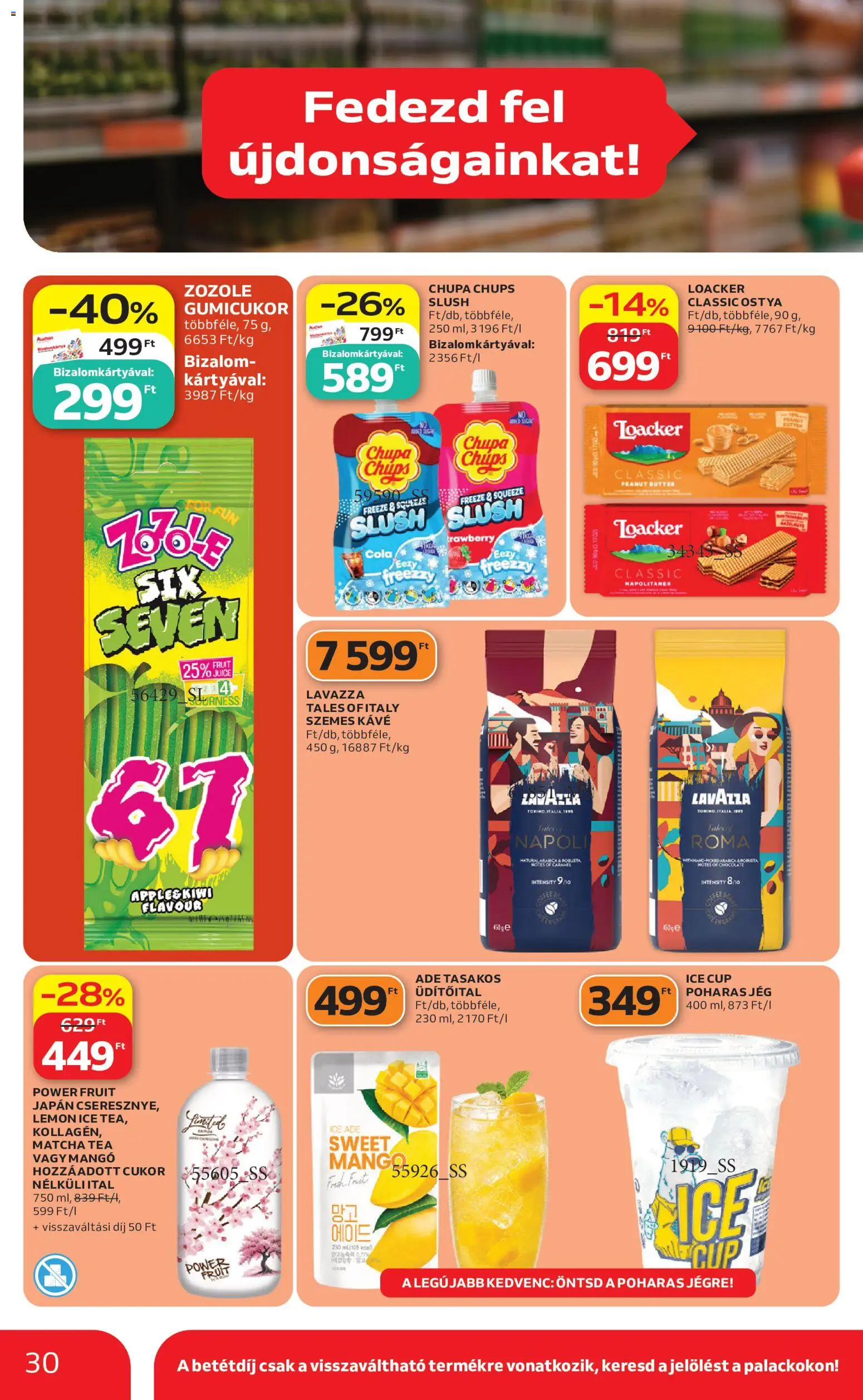 Auchan akciós ujság - amely érvényes a következő dátumtól: 2026.07.16. | Oldal: 30 | Termékek: Lavazza, Kiwi, Cukor, Mangó