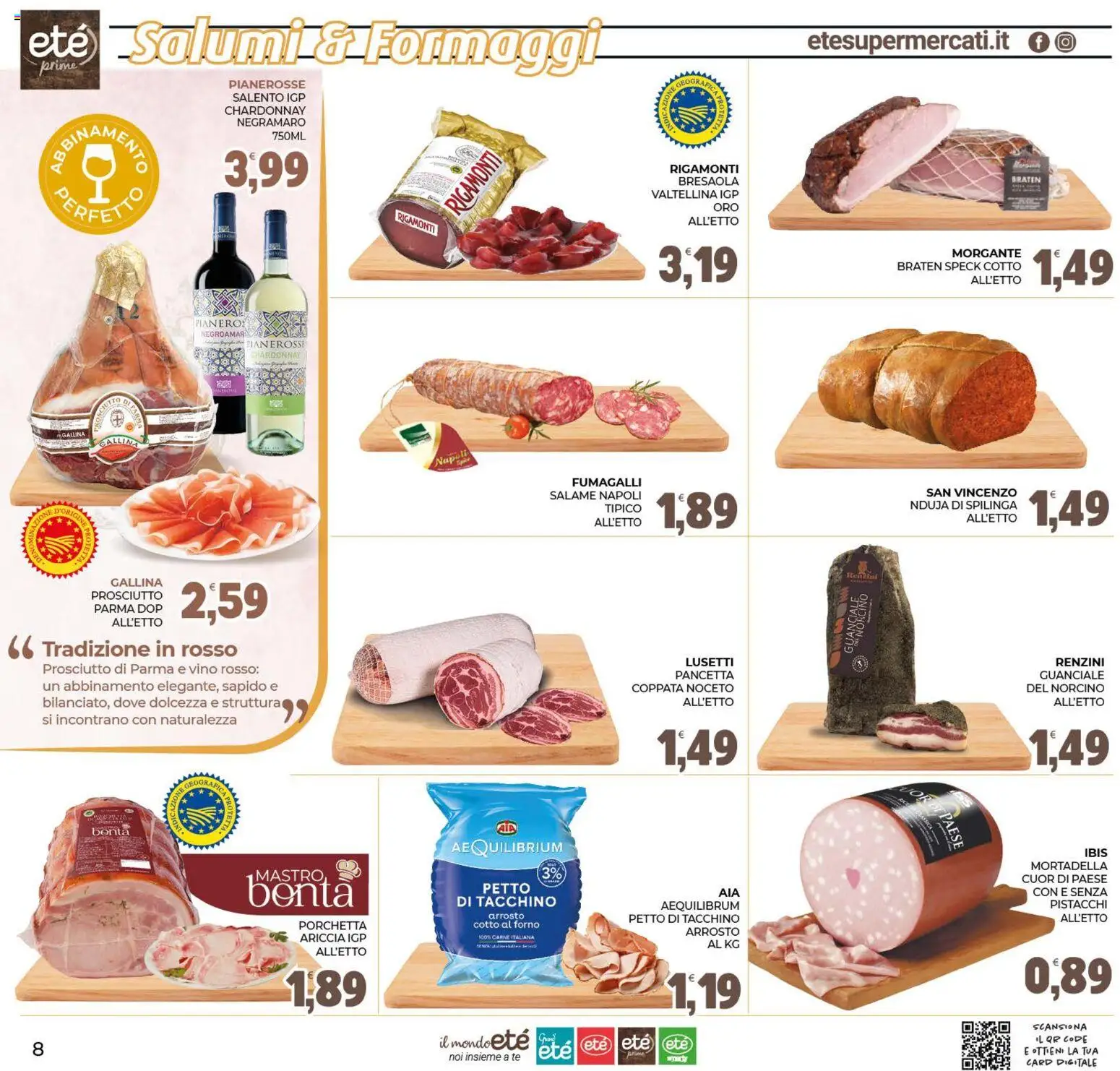 Volantino Eté del 07/08/2026 | Pagina: 8 | Prodotti: Salame, Pistacchi, Forno, Vino rosso
