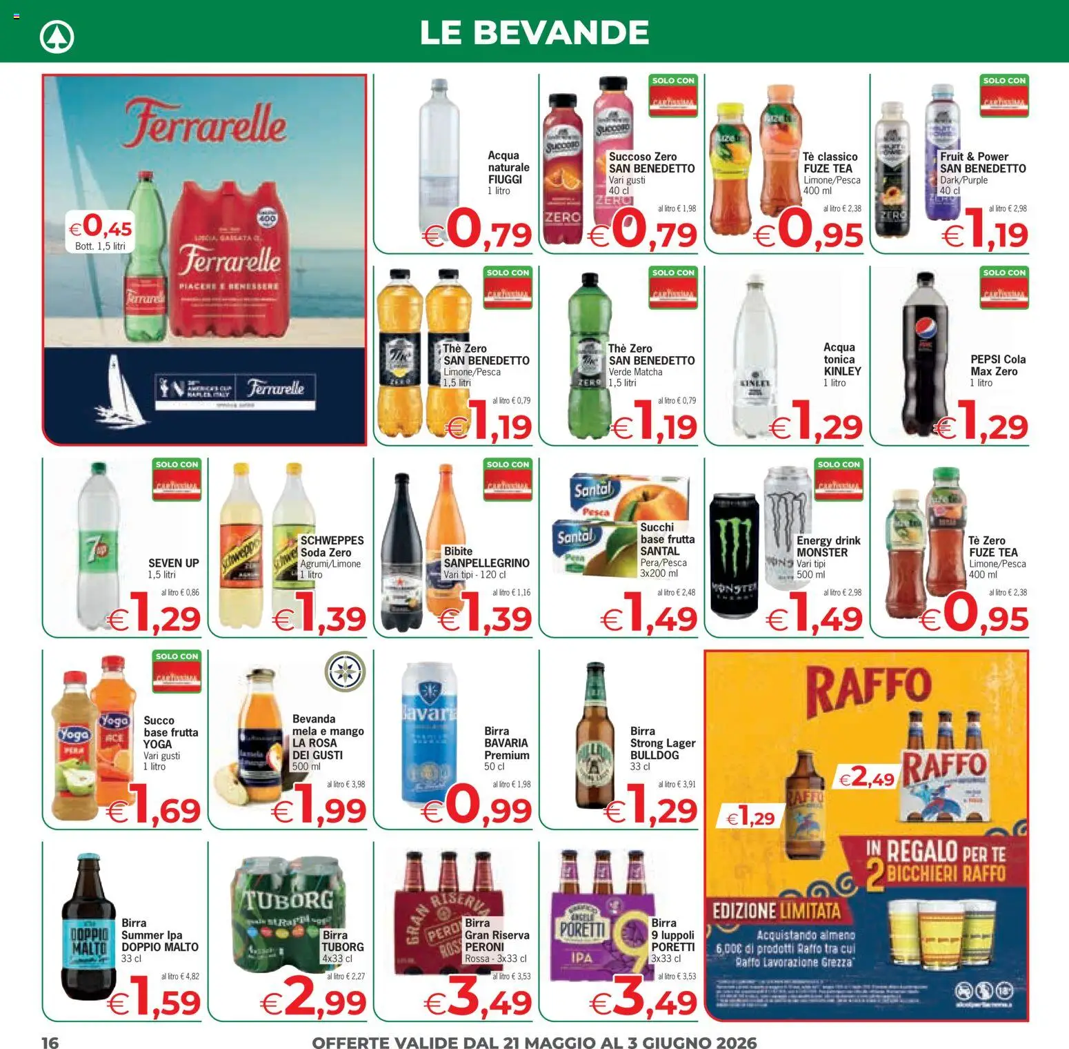Volantino Eurospar del 21.05.2026 | Pagina: 16 | Prodotti: Succo, Acqua, Pesca, The