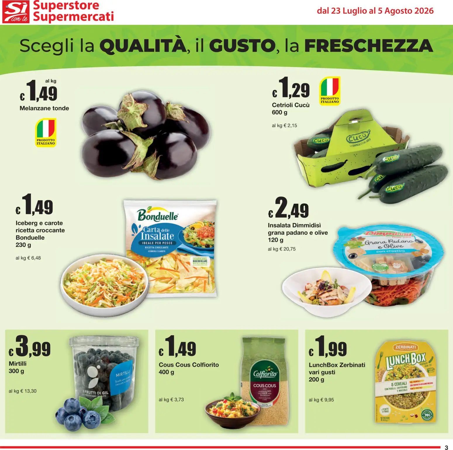 Volantino Sì con Te del 23/07/2026 | Pagina: 3 | Prodotti: Tè, Carote, Mirtilli, Grana Padano