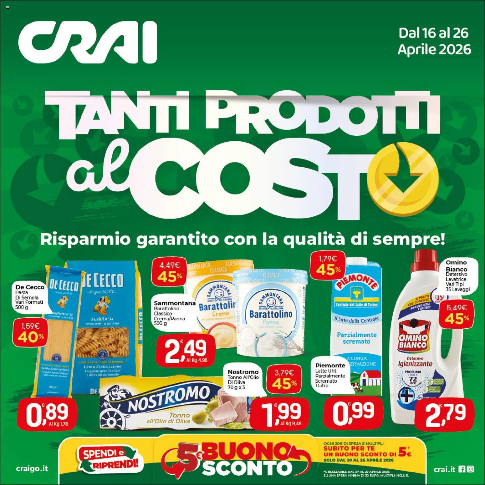 Volantino CRAI del 16.04.2026 | Pagina: 1 | Prodotti: Tè, Latte, Pasta, Tonno
