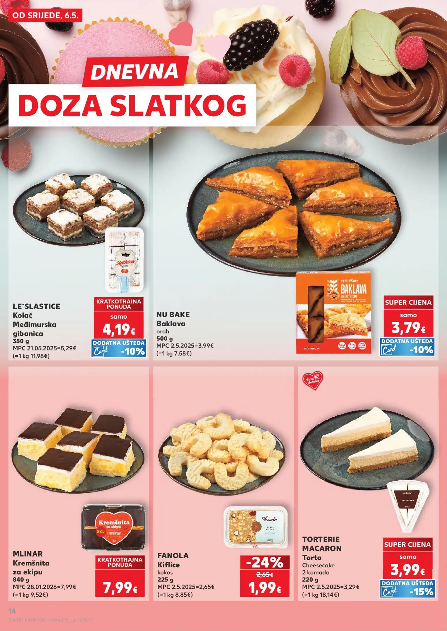 Kaufland HR akciós ujság - amely érvényes a következő dátumtól: 06.05.2026 | Oldal: 14 | Termékek: Torta