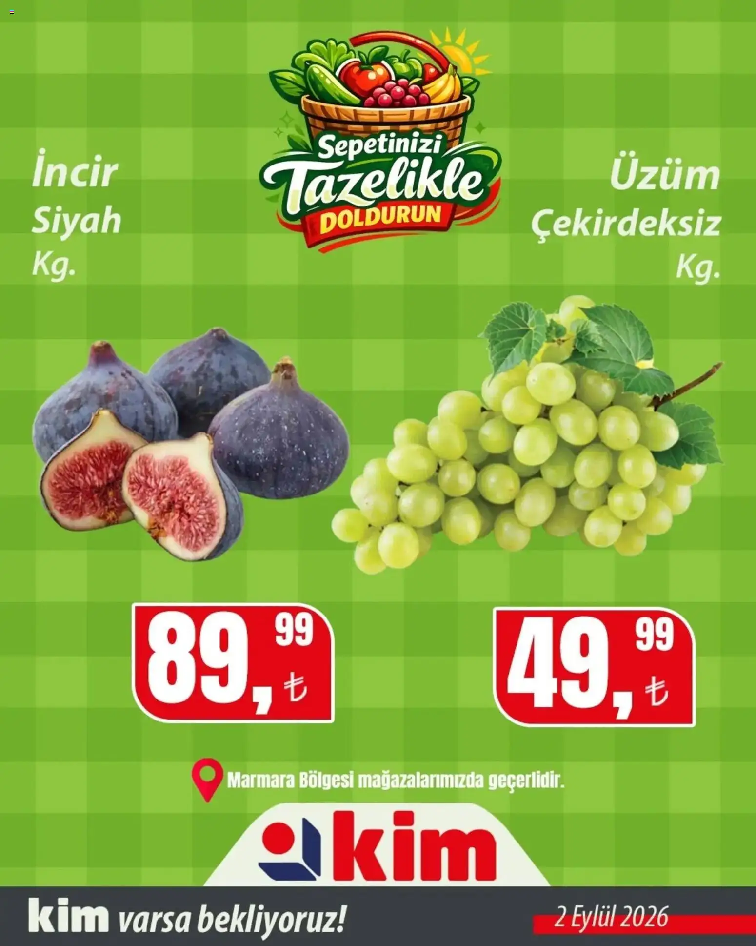 Kim Market Sebze ve meyve - Marmara Insert - 02 Eylül 2026 tarihinden itibaren geçerlidir | Sayfa: 2 | Ürünler: Üzüm