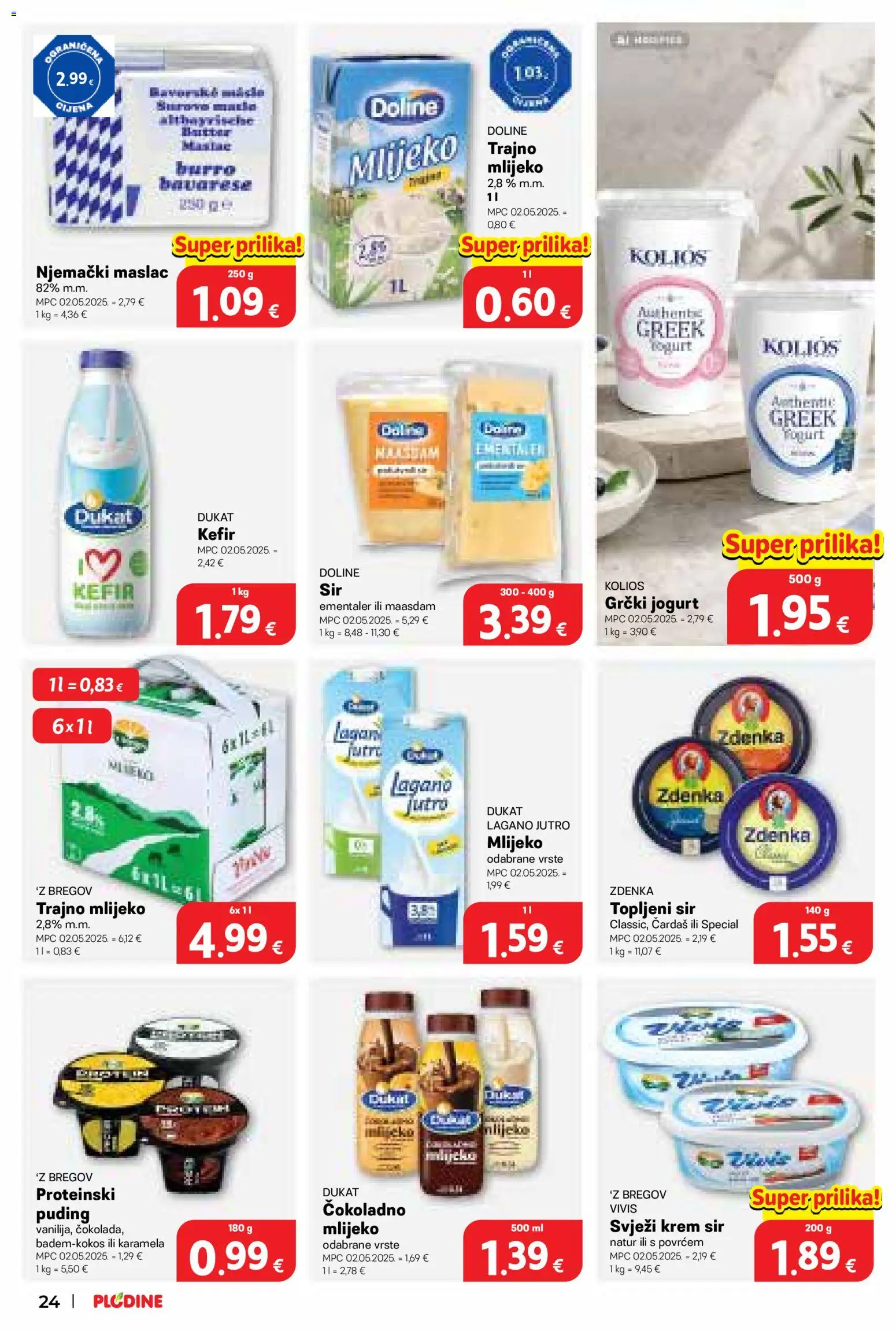 Plodine katalog | vrijedi od 09.09.2026 | Stranica: 24 | Proizvodi: Topljeni sir, Proteinski puding, Sir, Trajno mlijeko