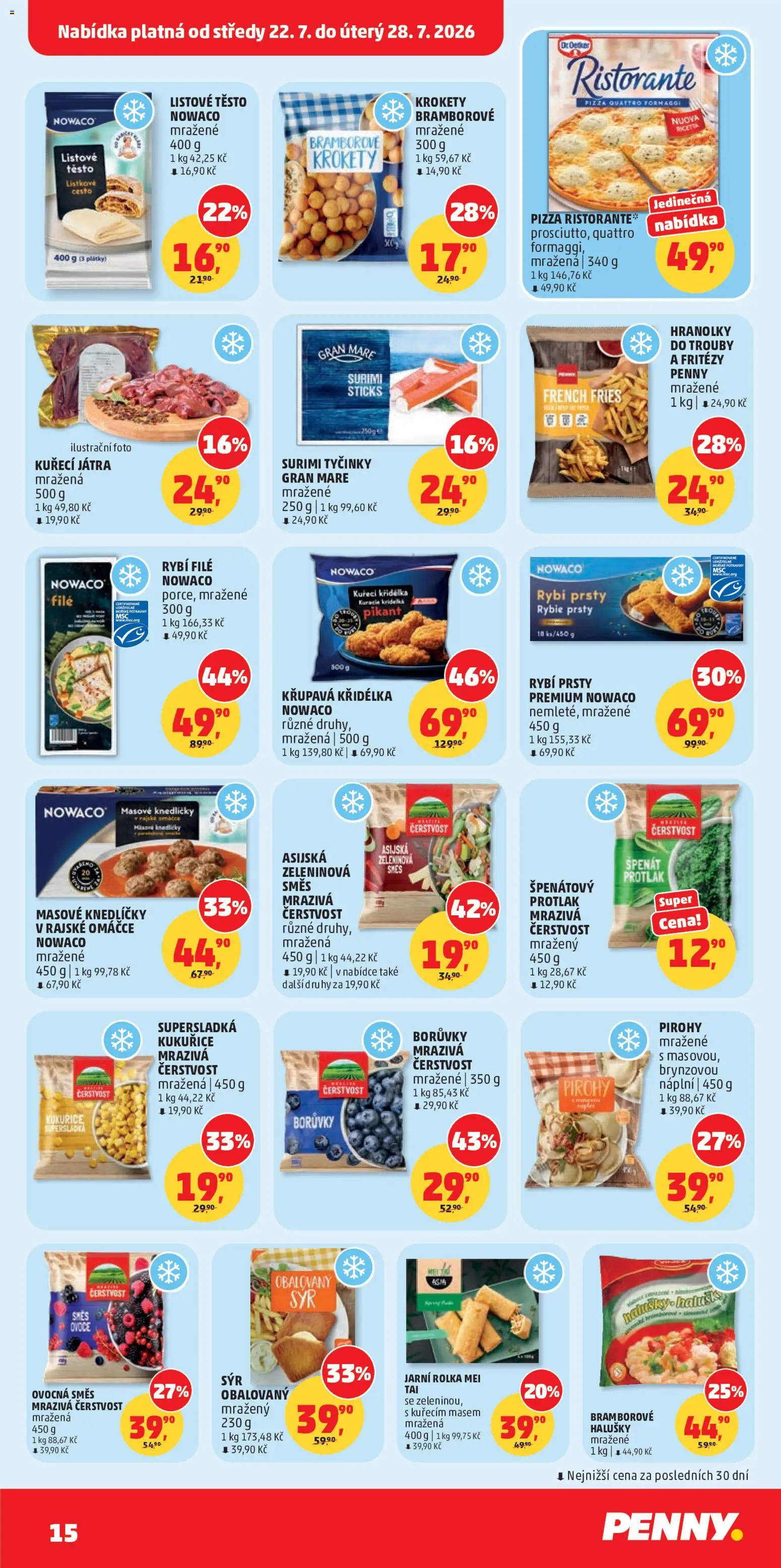 Penny Market leták od 22.07.2026 | Strana: 15 | Produkty: Krokety, Pizza Quattro Formaggi, Listové těsto, Hranolky do trouby