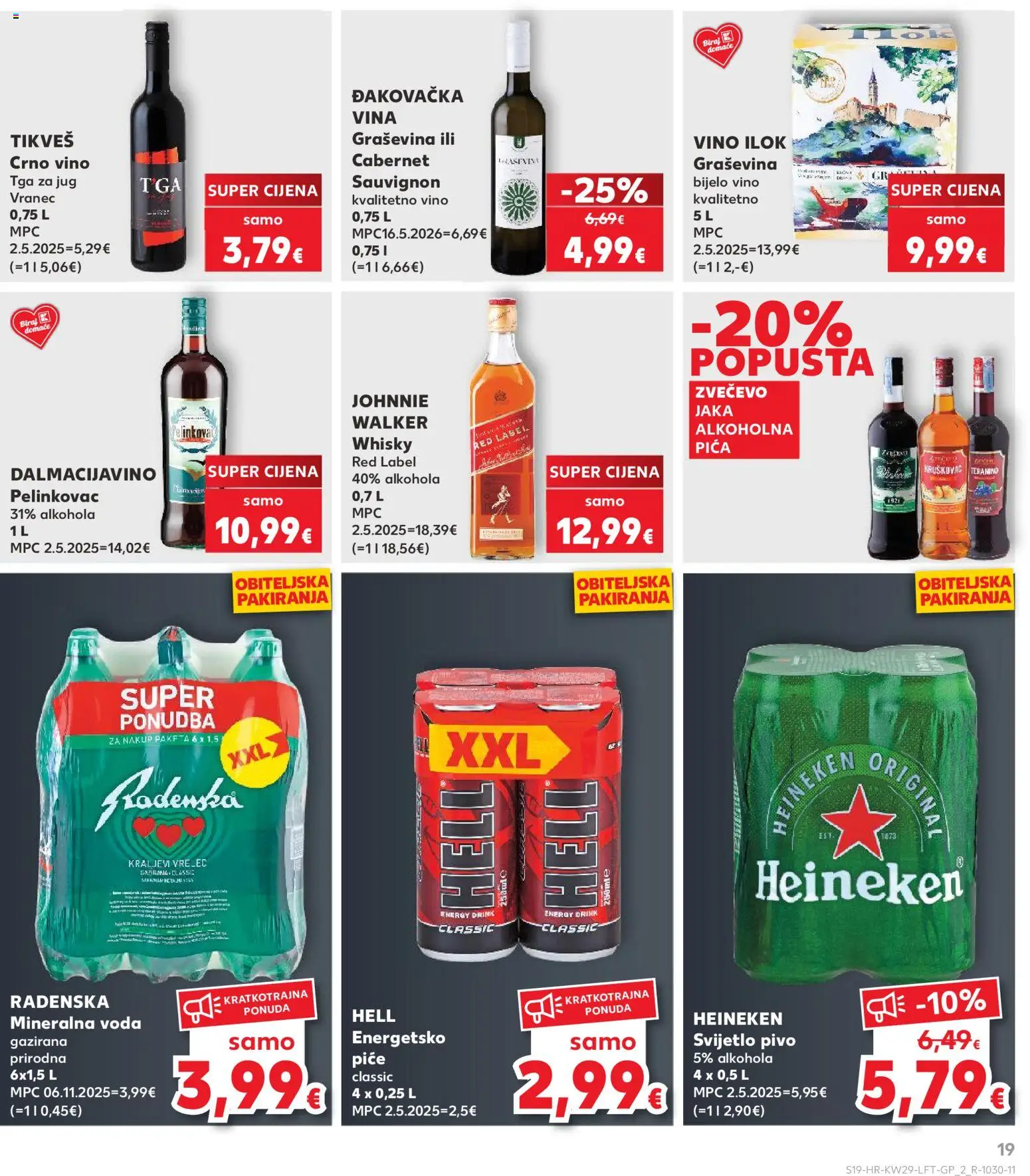 Kaufland katalog | vrijedi od 15.07.2026 | Stranica: 19 | Proizvodi: Pelinkovac, Radenska, Crno vino, Voda