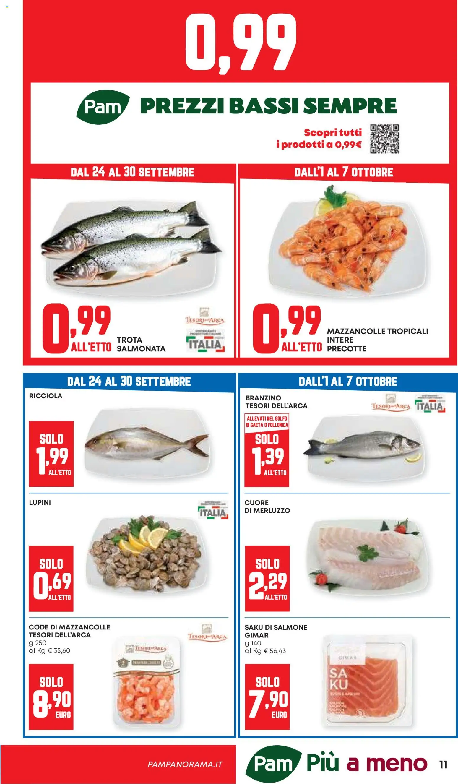Volantino Panorama del 24/09/2026 | Pagina: 11 | Prodotti: Lupini, Merluzzo, Mazzancolle, Trota