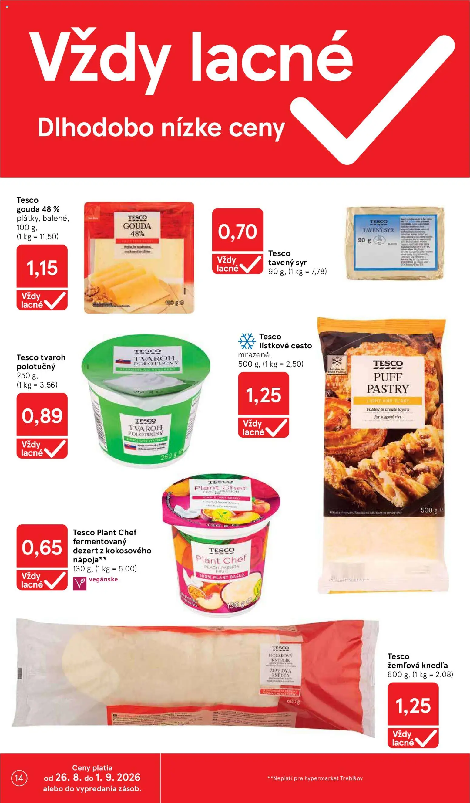 Nové Tesco akcie – leták je platný od 26.08.2026 | Strana: 14 | Produkty: Cesto, Gouda, Tavený syr, Lístkové cesto