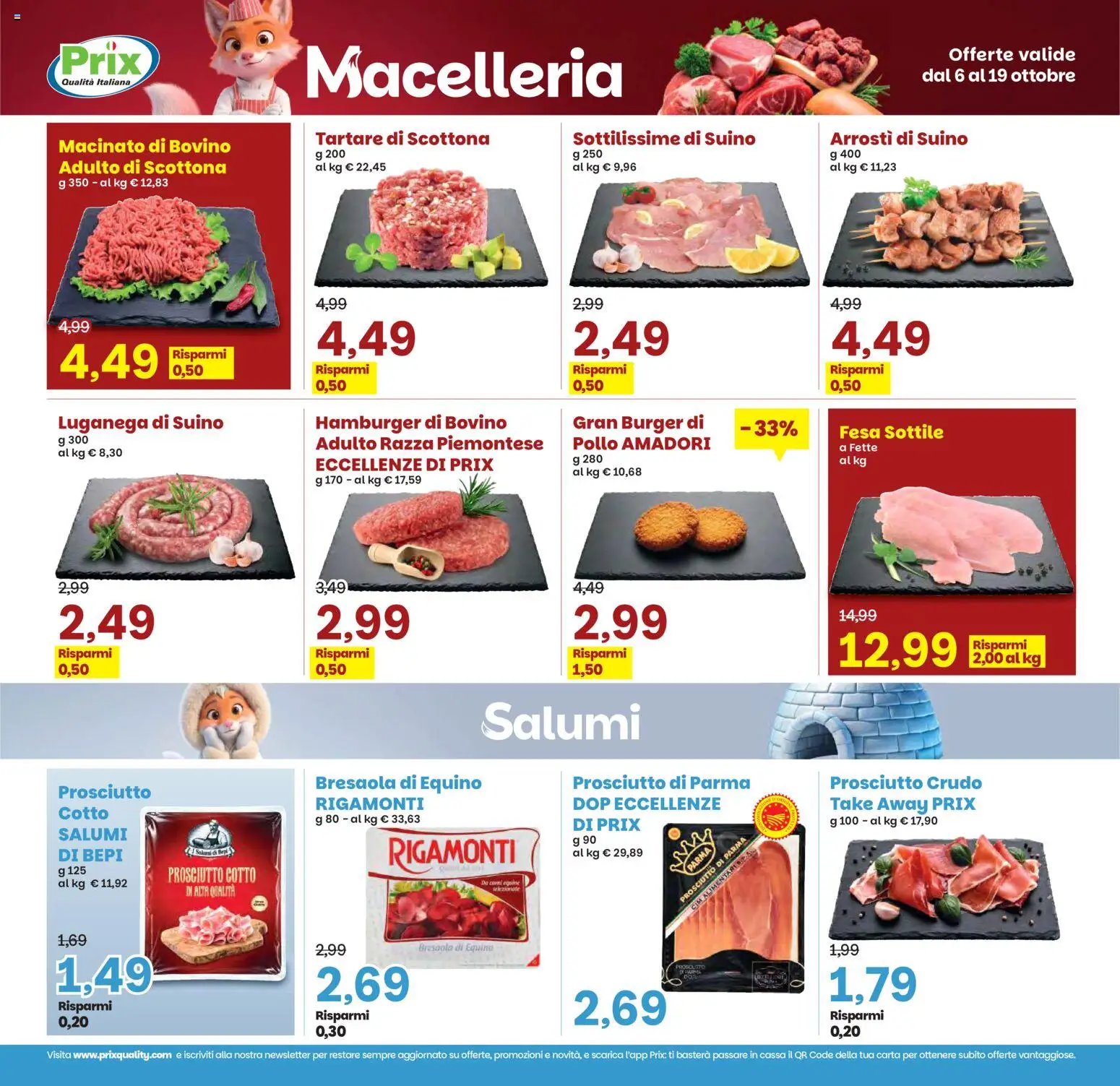 Volantino Prix del 06/10/2026 | Pagina: 13 | Prodotti: Bovino, Prosciutto Crudo, Prosciutto Cotto, Macinato