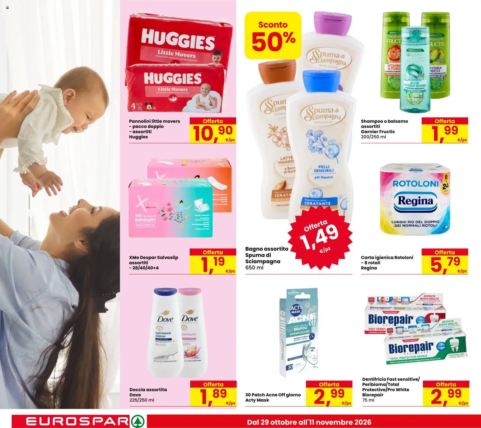 Volantino Eurospar del 29/10/2026 | Pagina: 22 | Prodotti: Crema, Dentifricio, Latte, Bagno