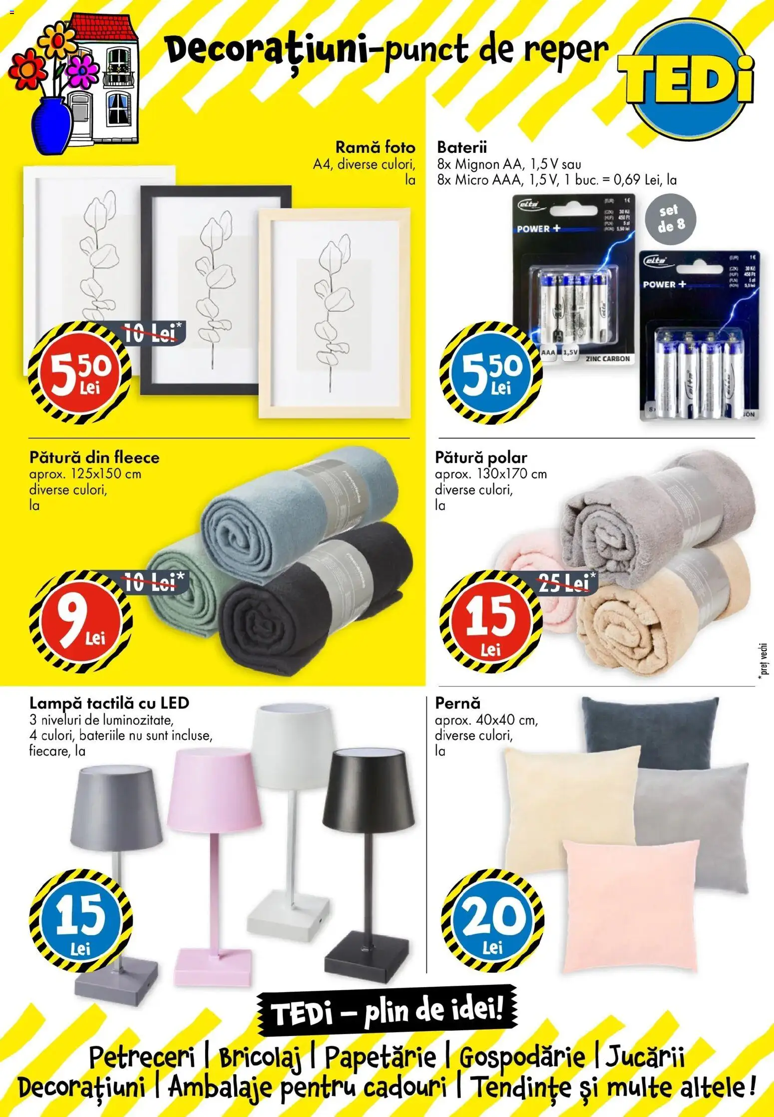 TEDi - Catalog TEDi până în data de 15.08.2026 - Oferta 09.08.2026 - 15.08.2026 | Pagină: 11 | Produse: Baterii, Ramă foto, Rama, Power