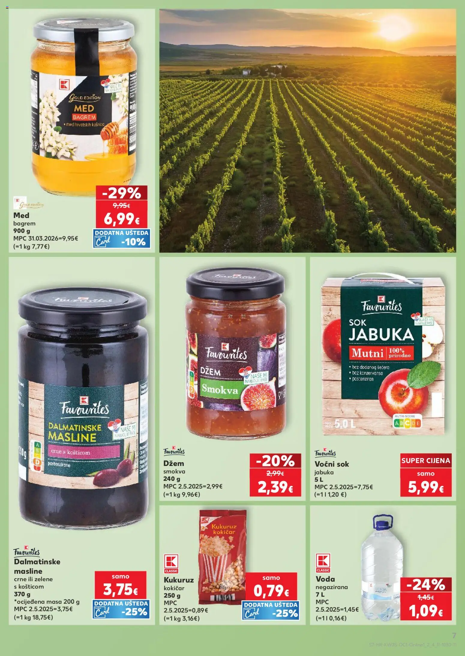 Kaufland katalog | vrijedi od 17.06.2026 | Stranica: 7 | Proizvodi: Med, Kukuruz, Masline, Jabuka
