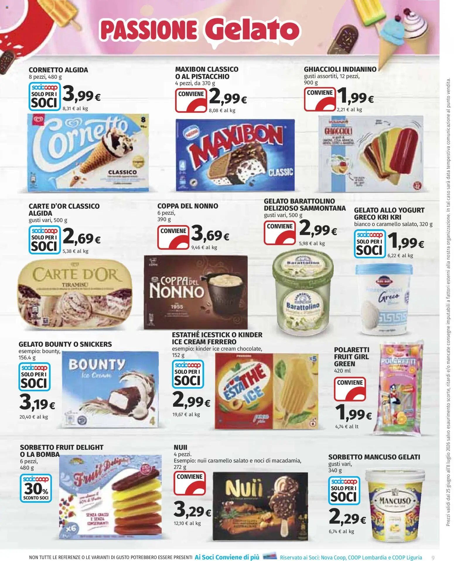 Volantino COOP del 25/06/2026 | Pagina: 9 | Prodotti: Cornetto, Gelato, Sorbetto, Noci