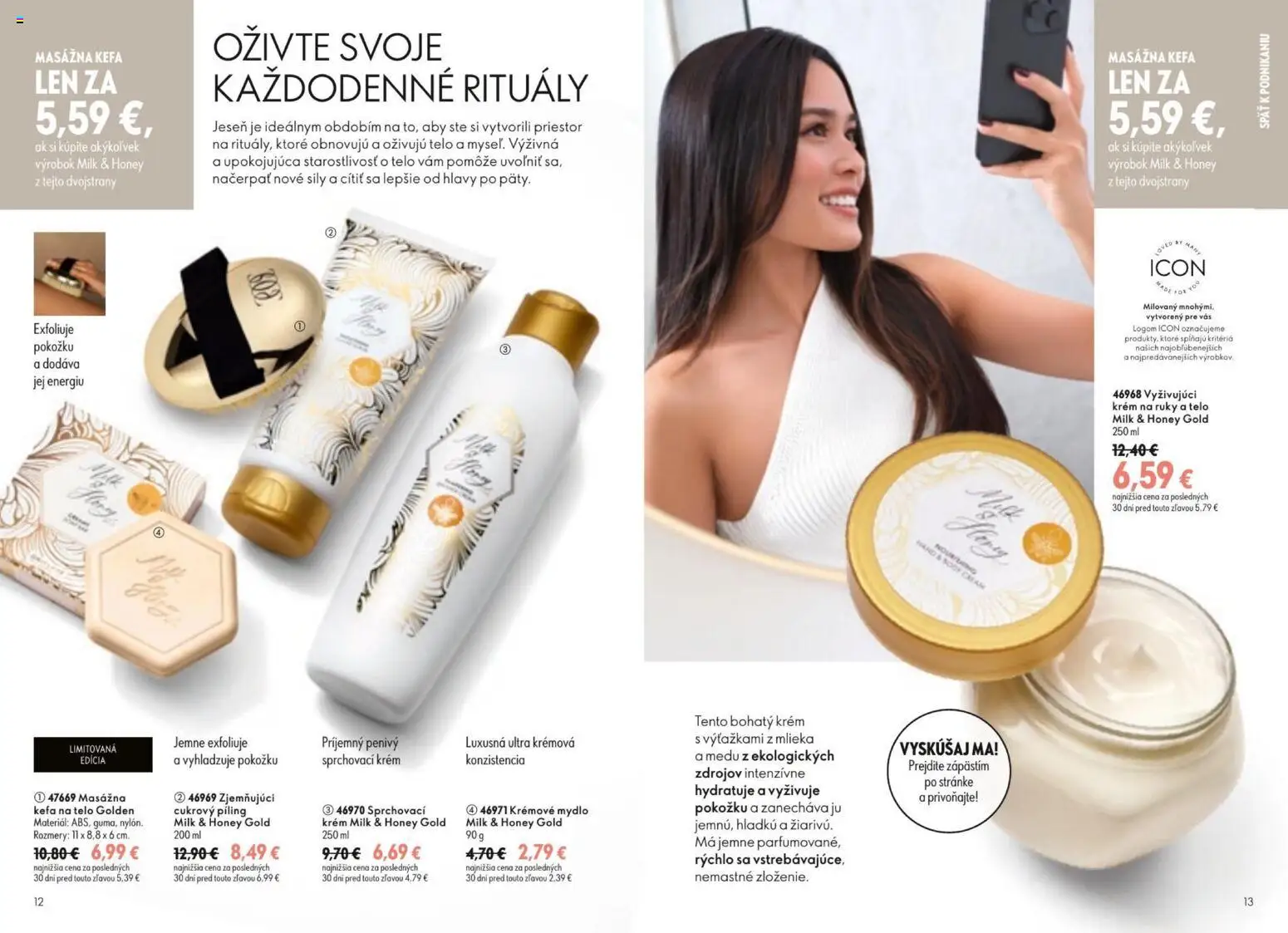 Nové Oriflame akcie – leták je platný od 19.08.2026 | Strana: 7 | Produkty: Kefa, Krém na ruky, Mydlo, Krém