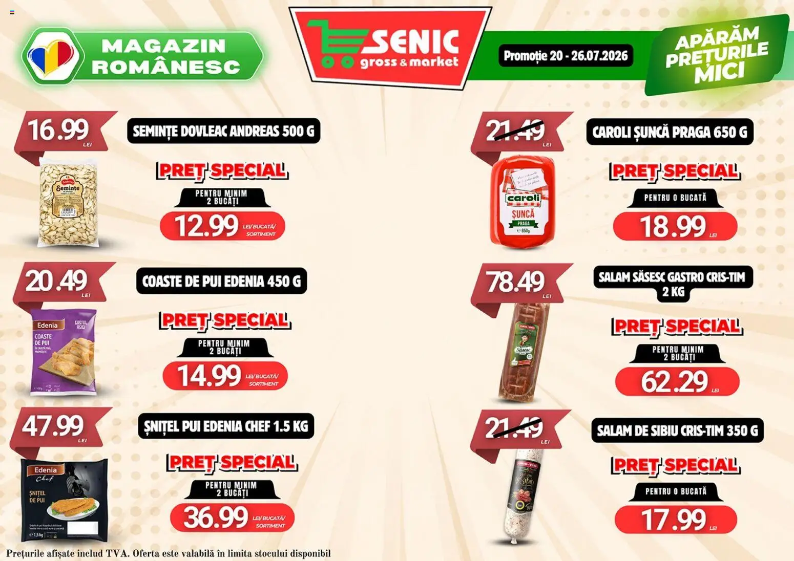 Noul catalog Senic – valabil de la 20.07.2026 | Pagină: 5 | Produse: Dovleac, Hacıyatmaz Kedi Oyuncağı, Semințe, Șuncă