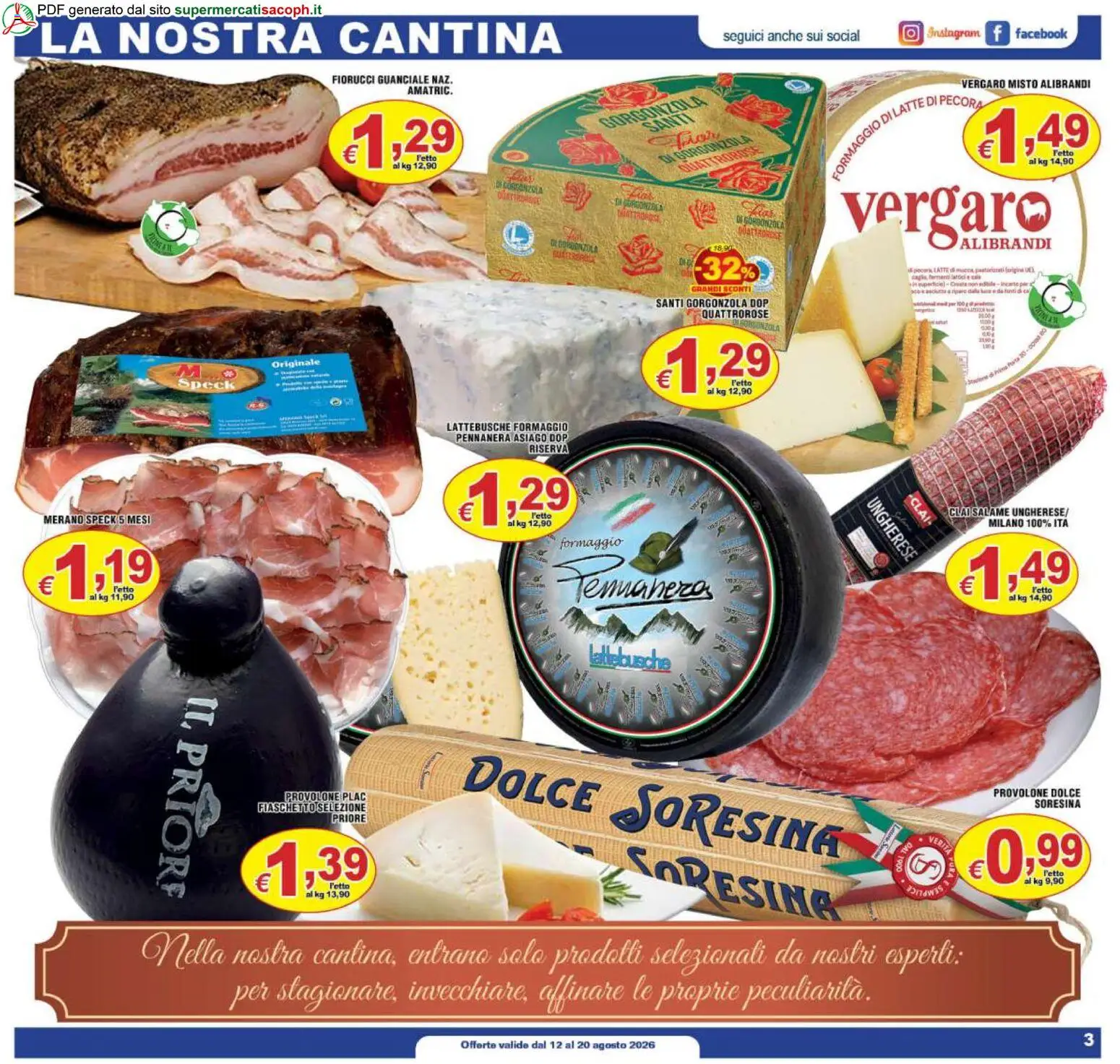 Volantino Sacoph del 12/08/2026 | Pagina: 3 | Prodotti: Speck, Provolone, Formaggio, Guanciale