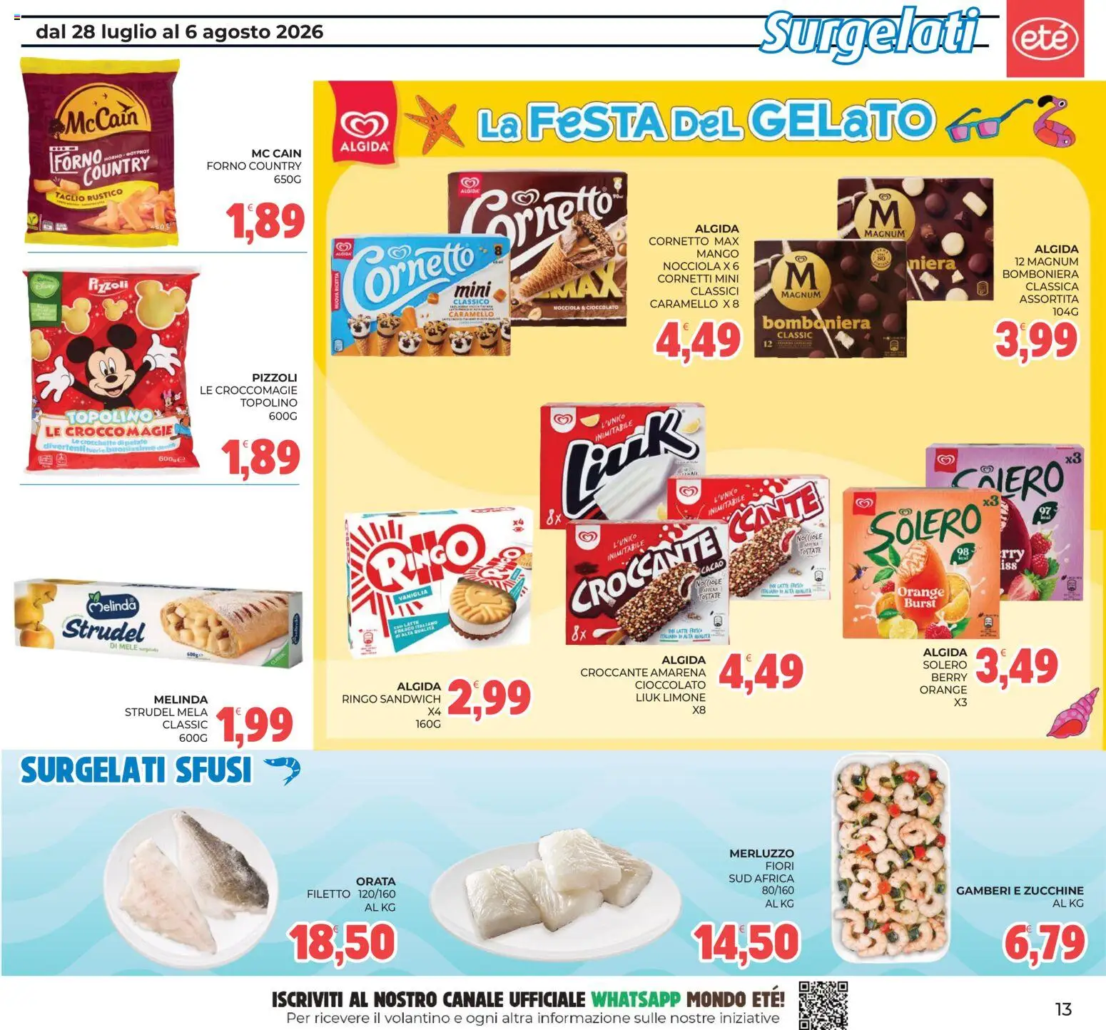 Volantino Eté del 28/07/2026 | Pagina: 13 | Prodotti: Cioccolato, Orata, Forno, Amarena