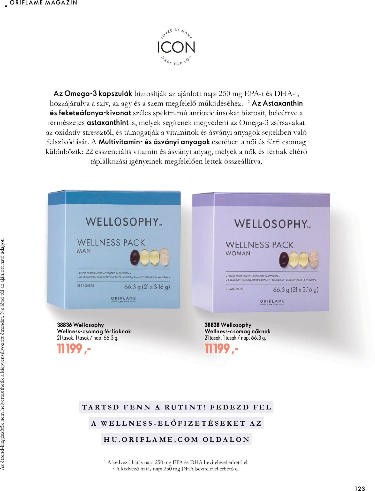 Oriflame akciós ujság - amely érvényes a következő dátumtól: 2026.11.11. | Oldal: 123 | Termékek: Vitamin, Ágy, Magazin, Multivitamin