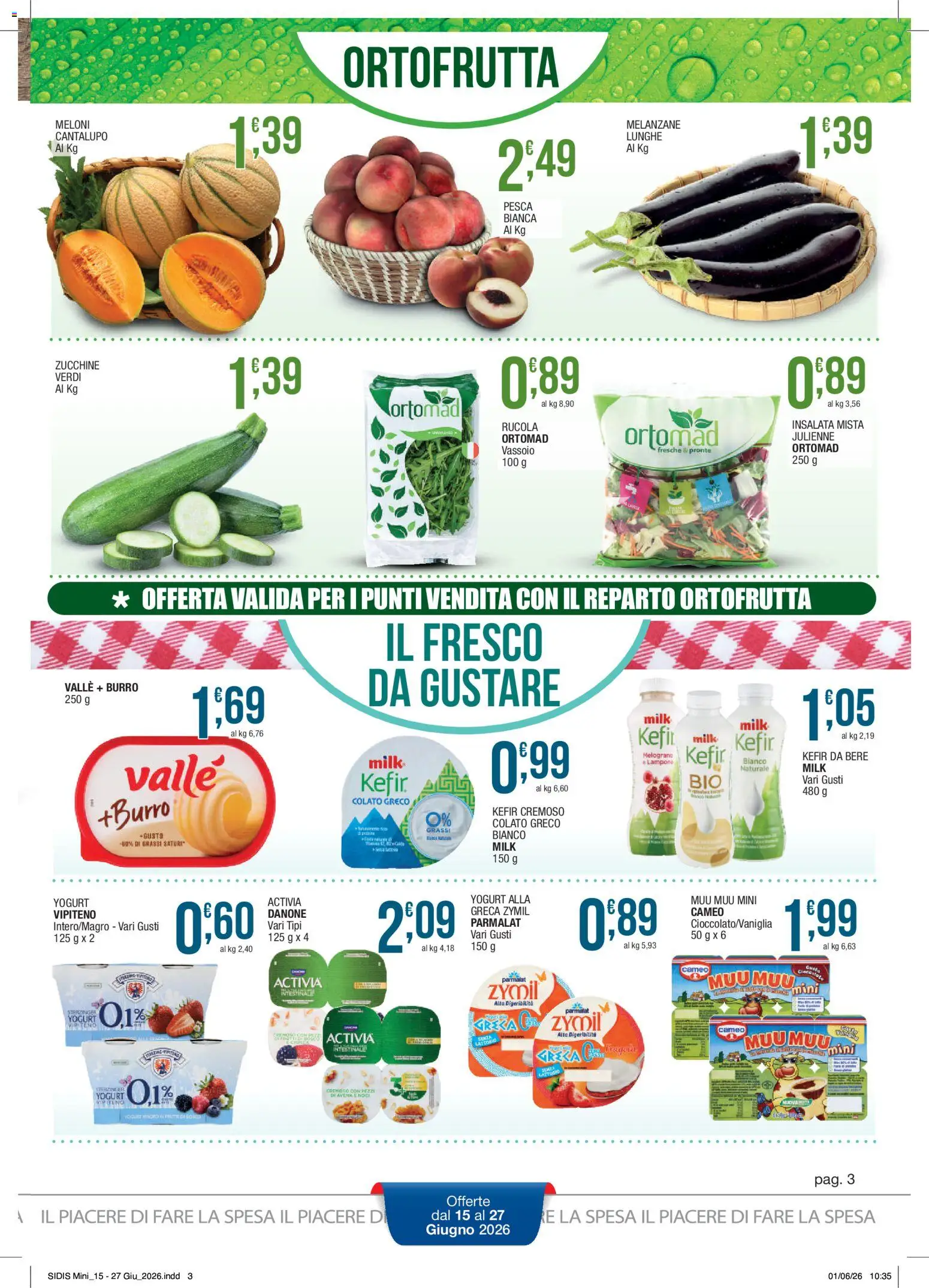 Volantino Sidis del 15.06.2026 | Pagina: 3 | Prodotti: Rucola, Lampone, Melanzane, Zucchine