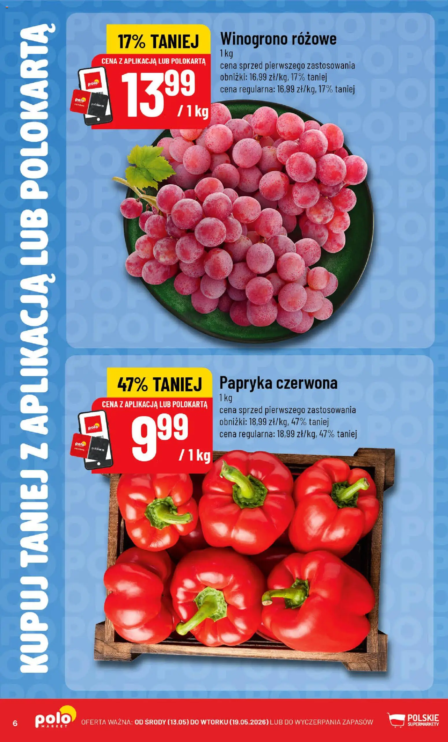 POLOmarket gazetka - Kupuj taniej z POLOappką od 13.05.2026 | Strona: 6 | Produkty: Winogrono, Papryka, Papryka czerwona