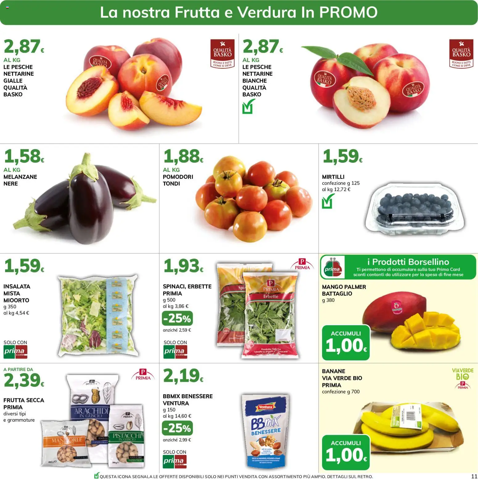 Volantino Basko del 21/08/2026 | Pagina: 11 | Prodotti: Banane, Frutta, Mirtilli, Nettarine