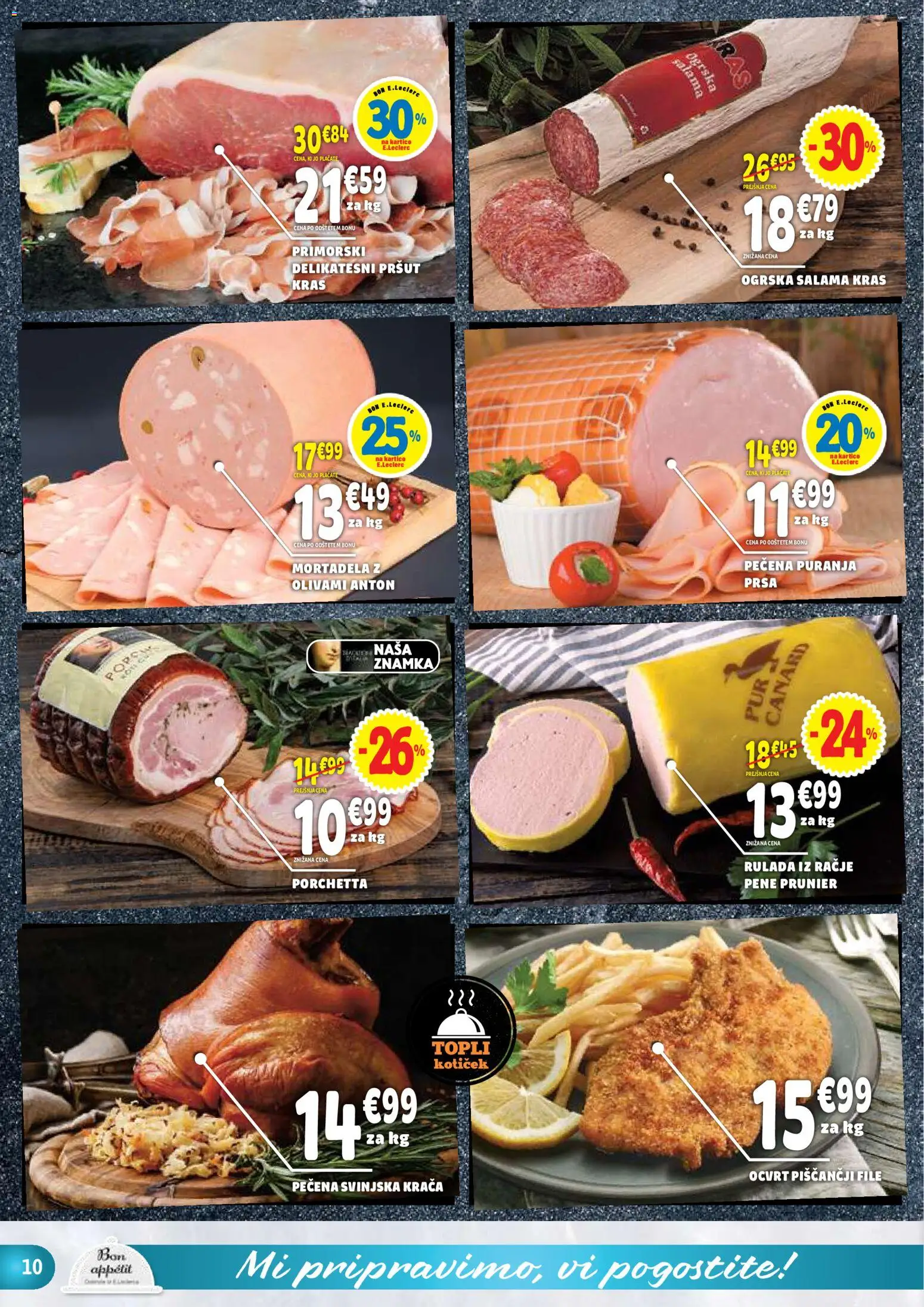 Novi E.leclerc katalog ponudbe – veljaven od 28.10.2026 | Stran: 10 | Izdelki: Pršut, Mortadela, Salama