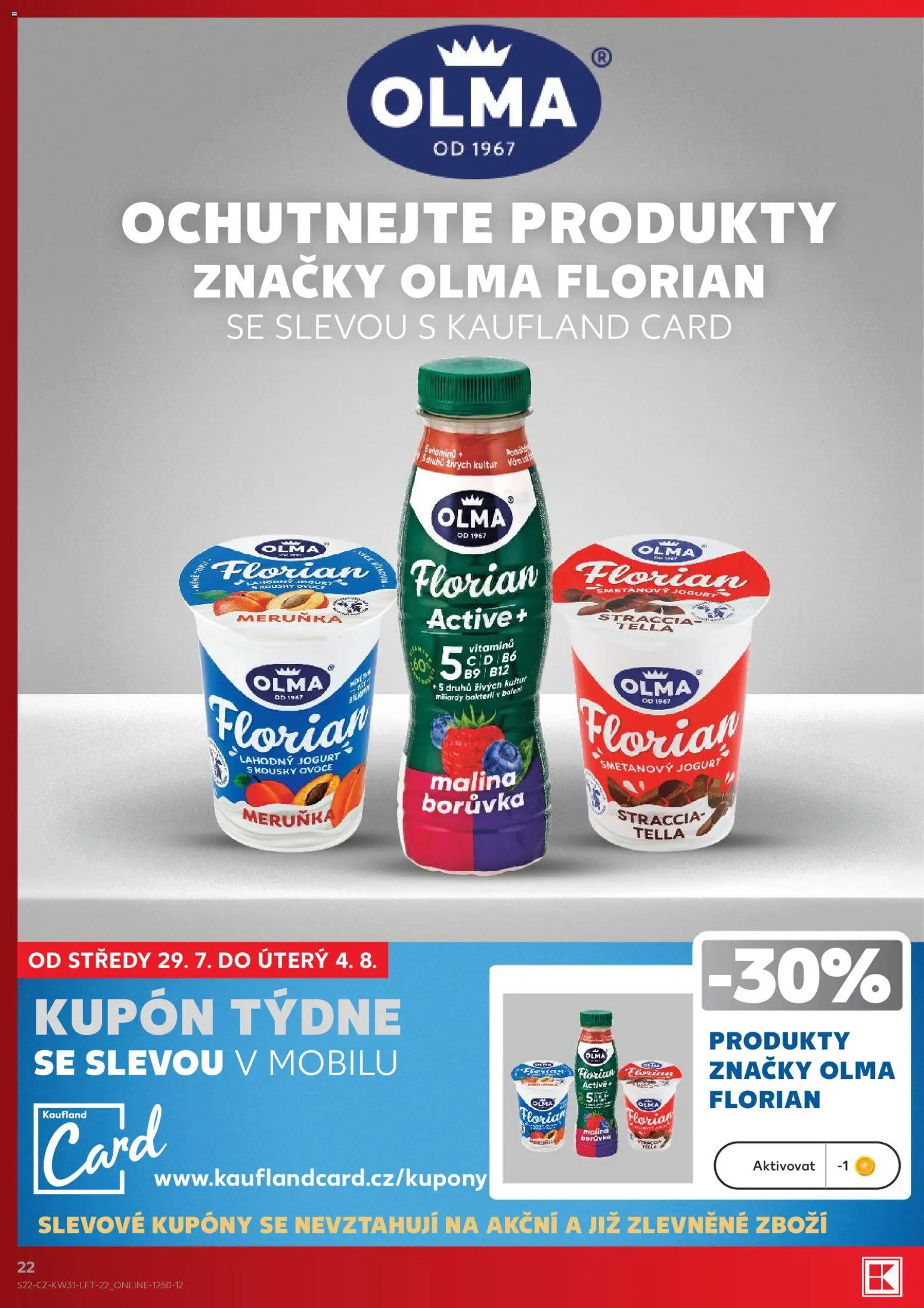 Kaufland leták - Praha 8 od 29.07.2026 | Strana: 22 | Produkty: Ovoce, Smetanový jogurt, Jogurt, Vitamíny