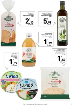 Anteprima del volantino Piadina KAMUT® con olio extra vergine di oliva BIOLOGICA SENZA LIEVITO, Piadina KAMUT con olio extra vergine di oliva BIOLOGICA SENZA LIEVITO 225g valido a partire dal 21/10/2026 | Pagina: 11