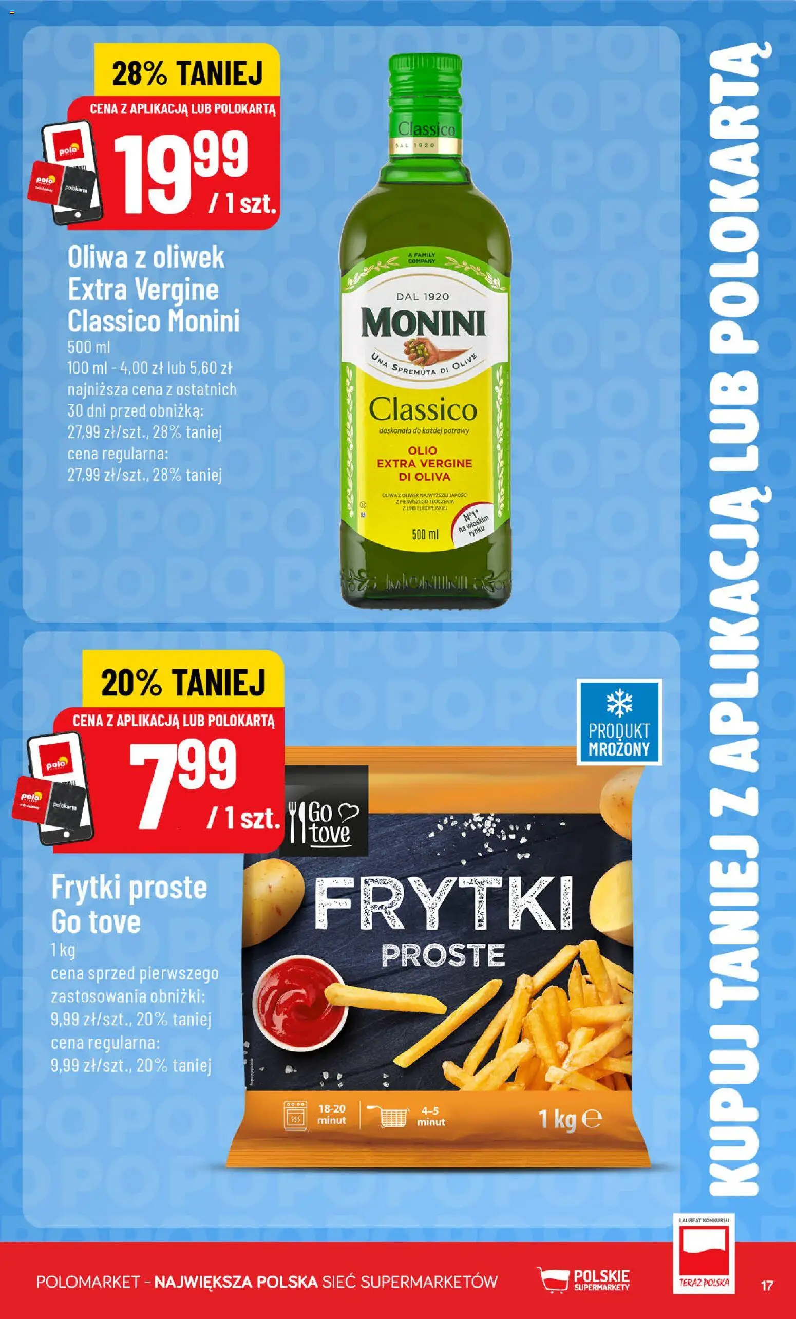 Nowa POLOmarket gazetka od jutra 07.10.2026 | Strona: 17 | Produkty: Oliwa z oliwek, Frytki