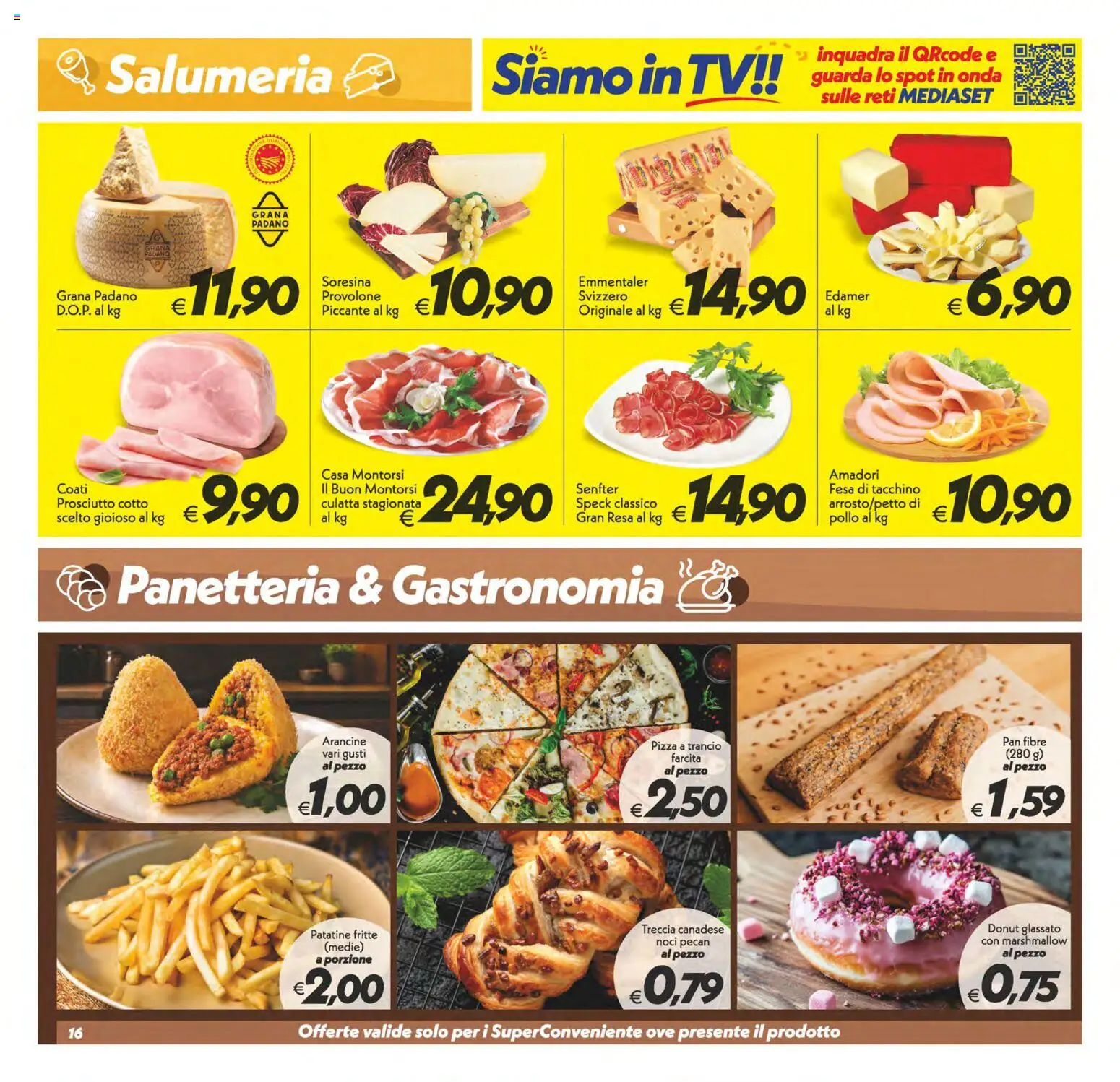 Volantino SuperConveniente del 09.06.2026 | Pagina: 16 | Prodotti: Pollo, Tacchino, Noci, TV