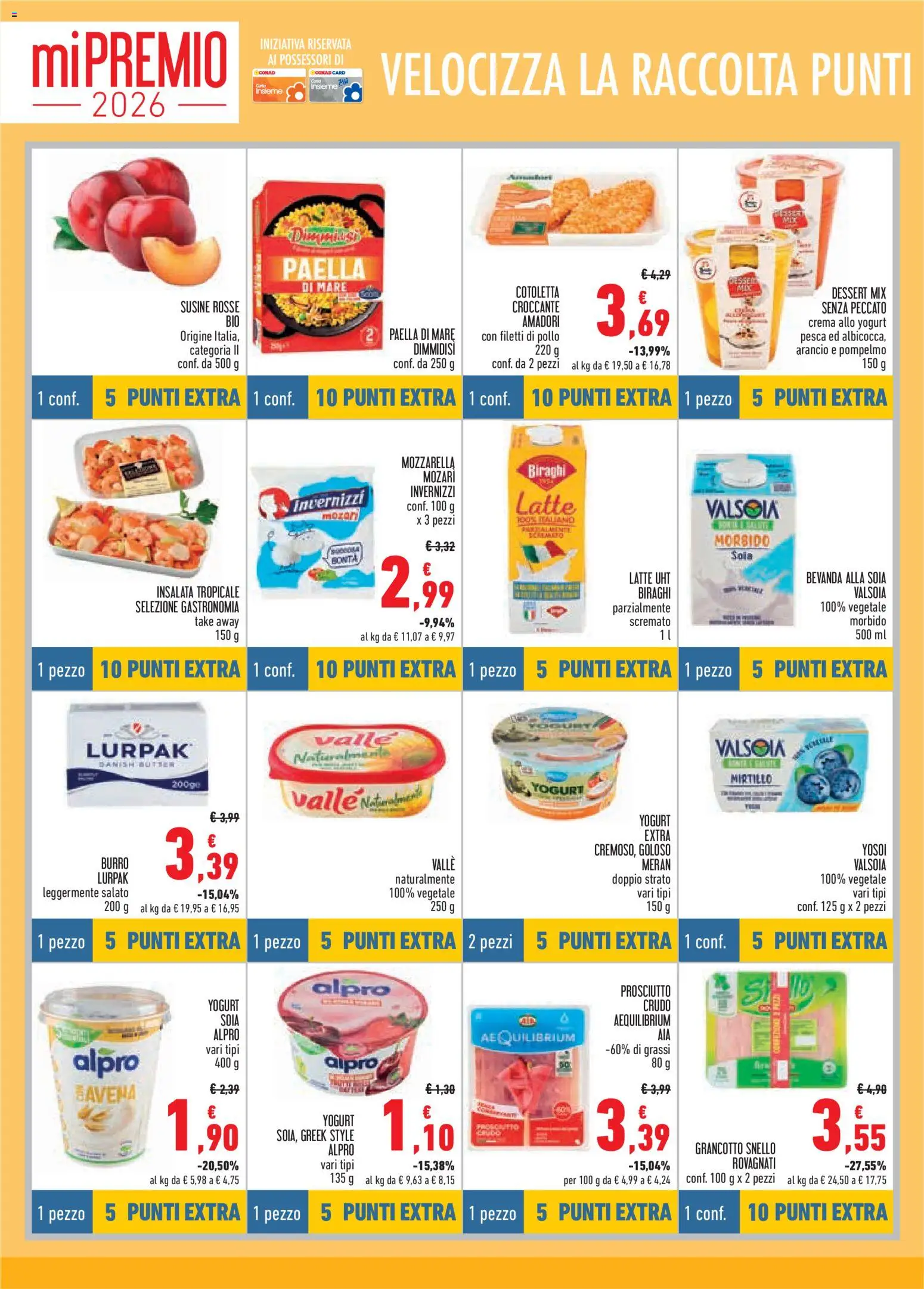Volantino Conad del 16/07/2026 | Pagina: 4 | Prodotti: Insalata, Pompelmo, Mozzarella, Latte