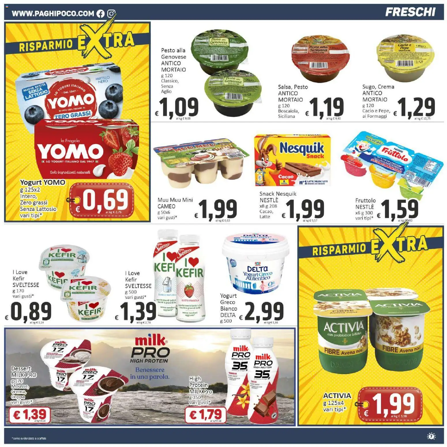 Volantino Paghi Poco del 07.05.2026 | Pagina: 7 | Prodotti: Yogurt greco, Crema, Noci, Cacao