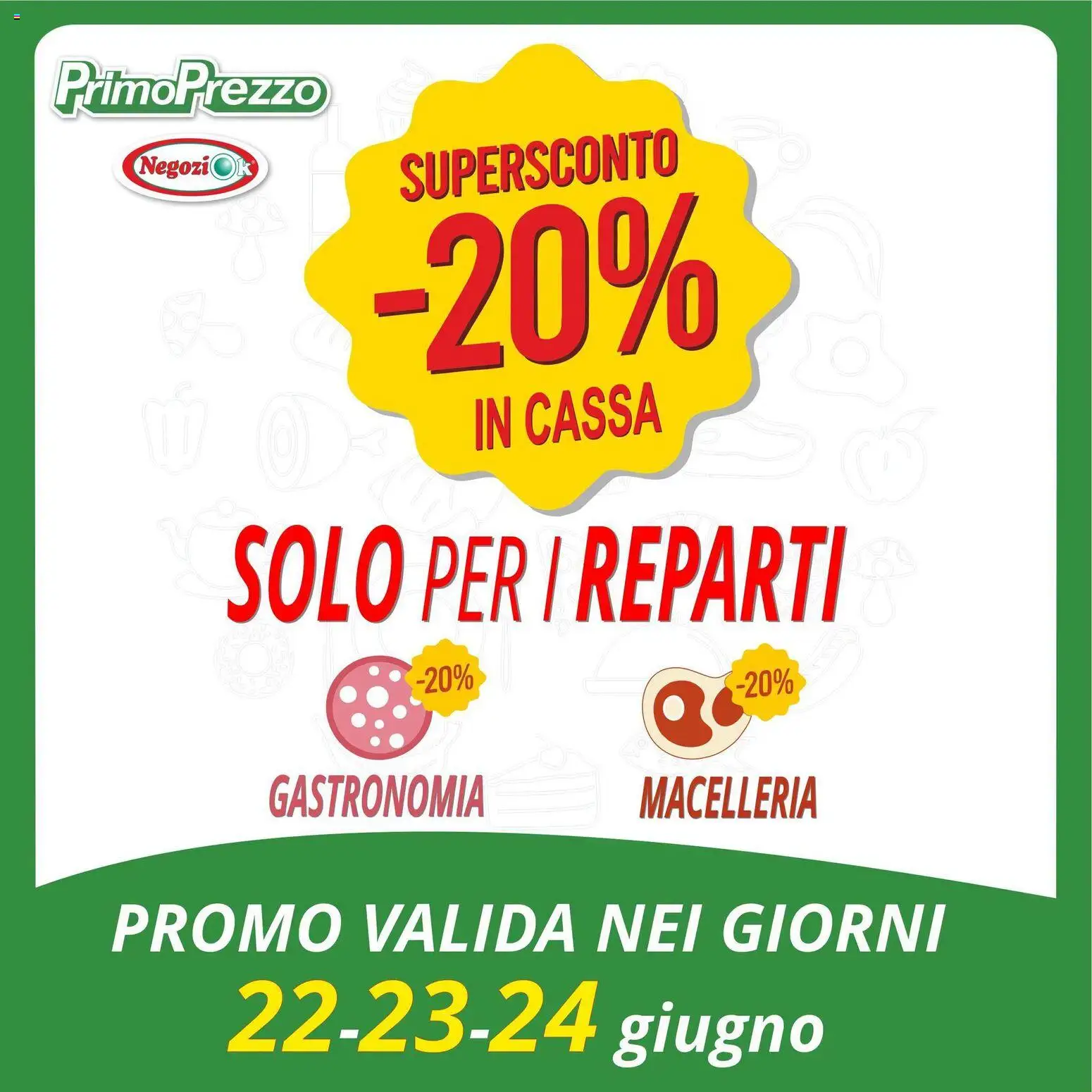 Volantino Primo Prezzo del 22/06/2026 | Pagina: 1