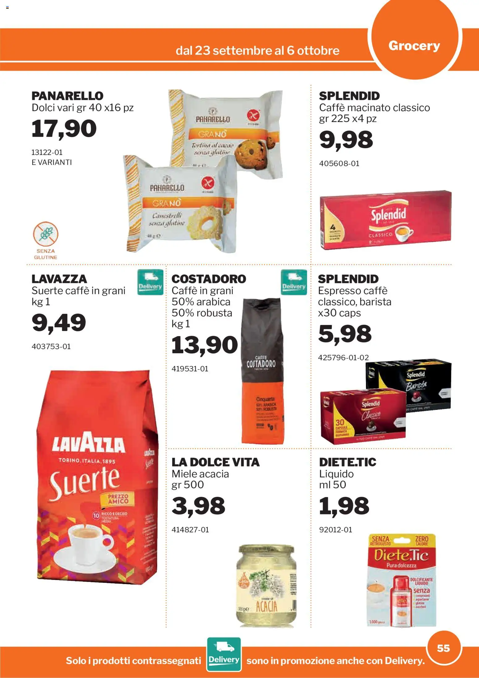 Volantino Sogegross del 23/09/2026 | Pagina: 55 | Prodotti: Dolcificante, Dolci, Canestrelli, Caffè macinato