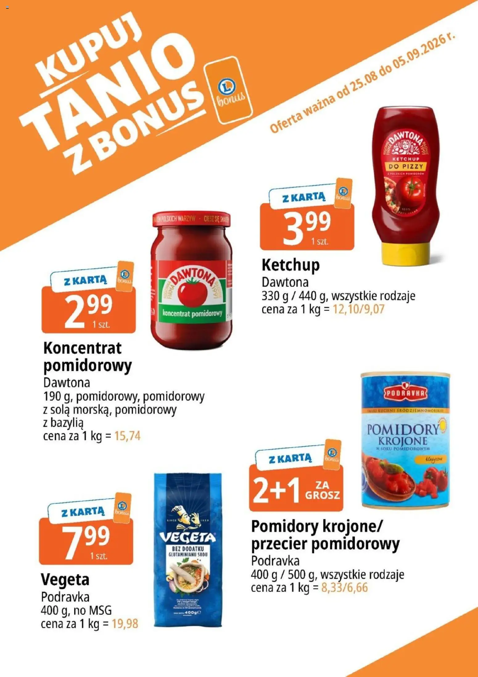 E.Leclerc gazetka - Kupuj Tanio Z Bonus od 25.08.2026 | Strona: 1 | Produkty: Karta, Bazylia, Pomidory krojone, Pomidory