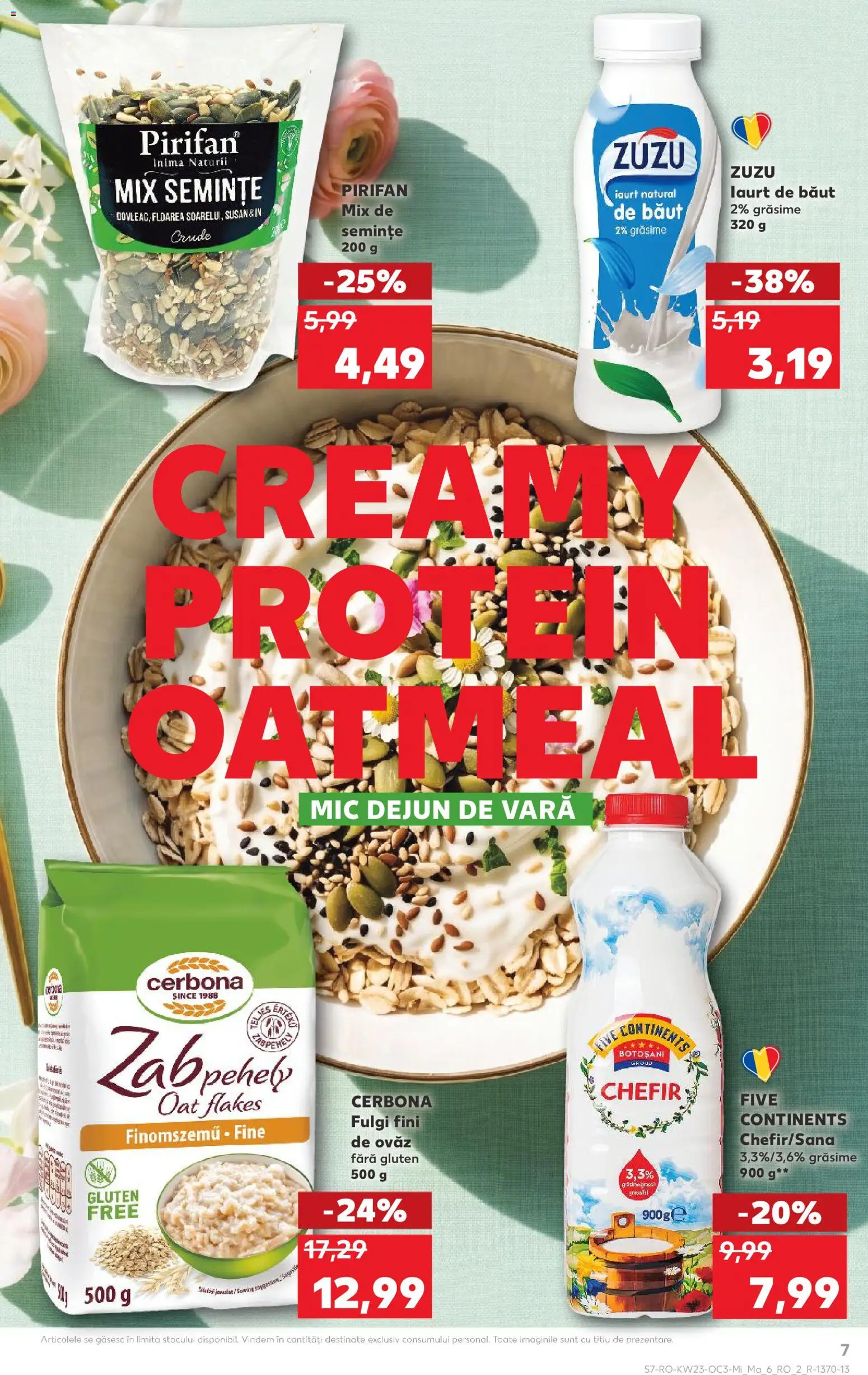 Noul catalog Kaufland – valabil de la 03.06.2026 | Pagină: 7 | Produse: Semințe, Iaurt, Kefir, Fulgi
