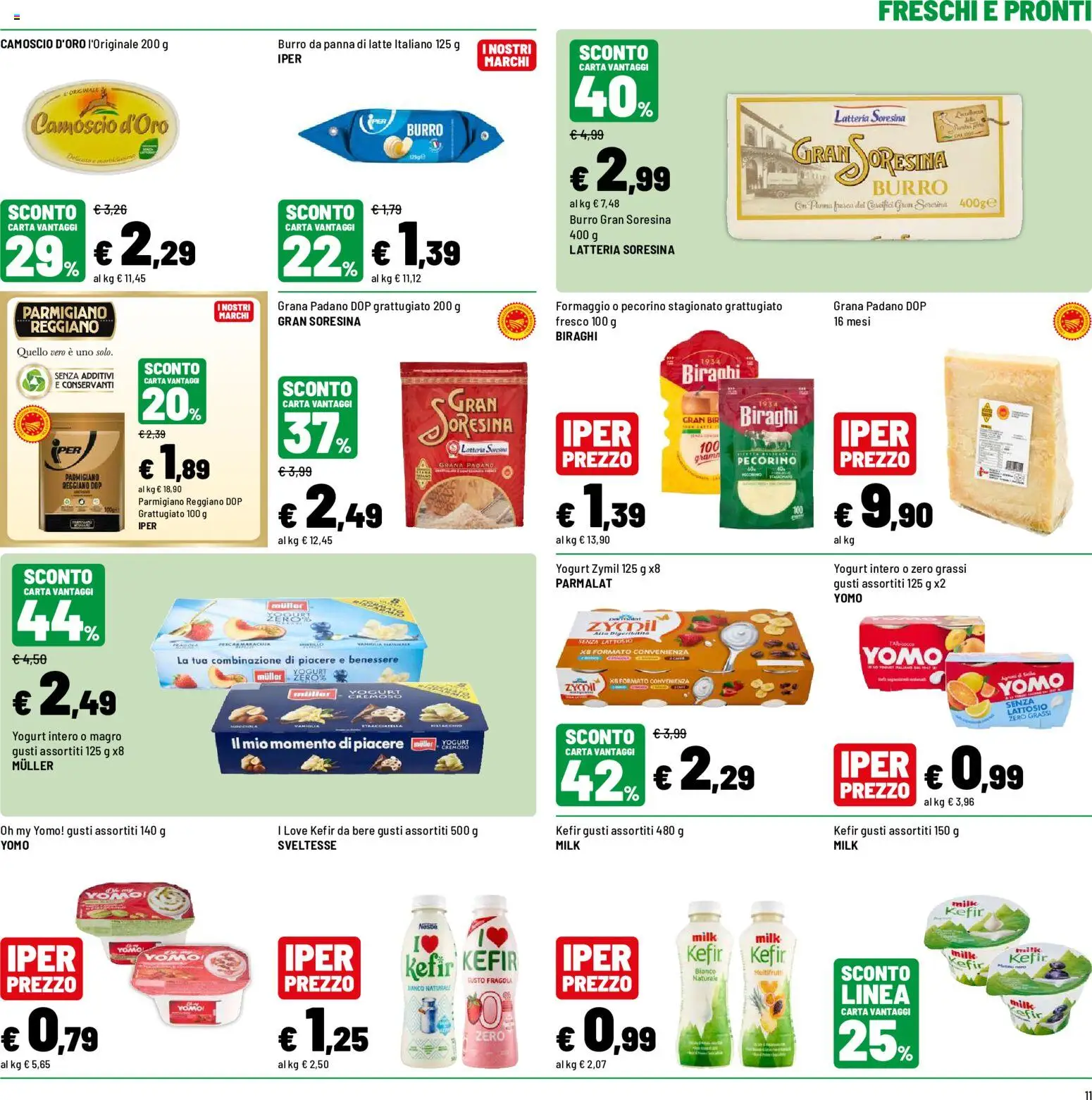 Volantino Iper del 30/07/2026 | Pagina: 11 | Prodotti: Yogurt, Latte, Burro, Parmigiano reggiano