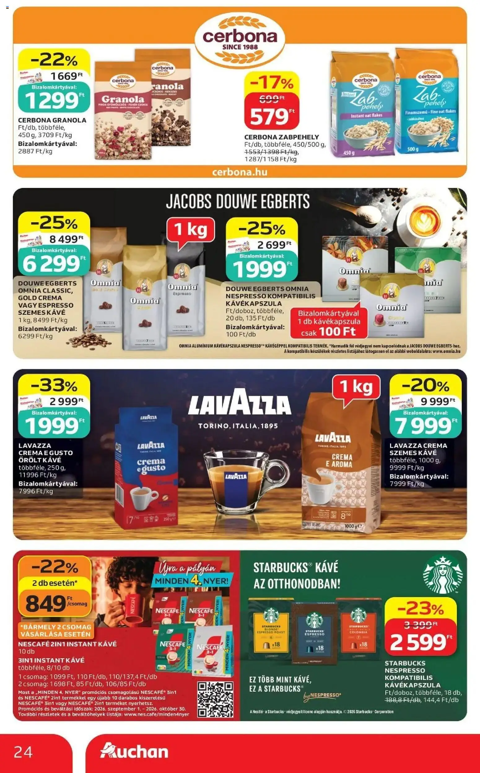 Auchan akciós újság Szolnok - 2026.09.17. -tól/töl > akció, lapozható szórólap 🛍️ | Oldal: 24 | Termékek: Zabpehely, Nescafé, Nespresso, Lavazza