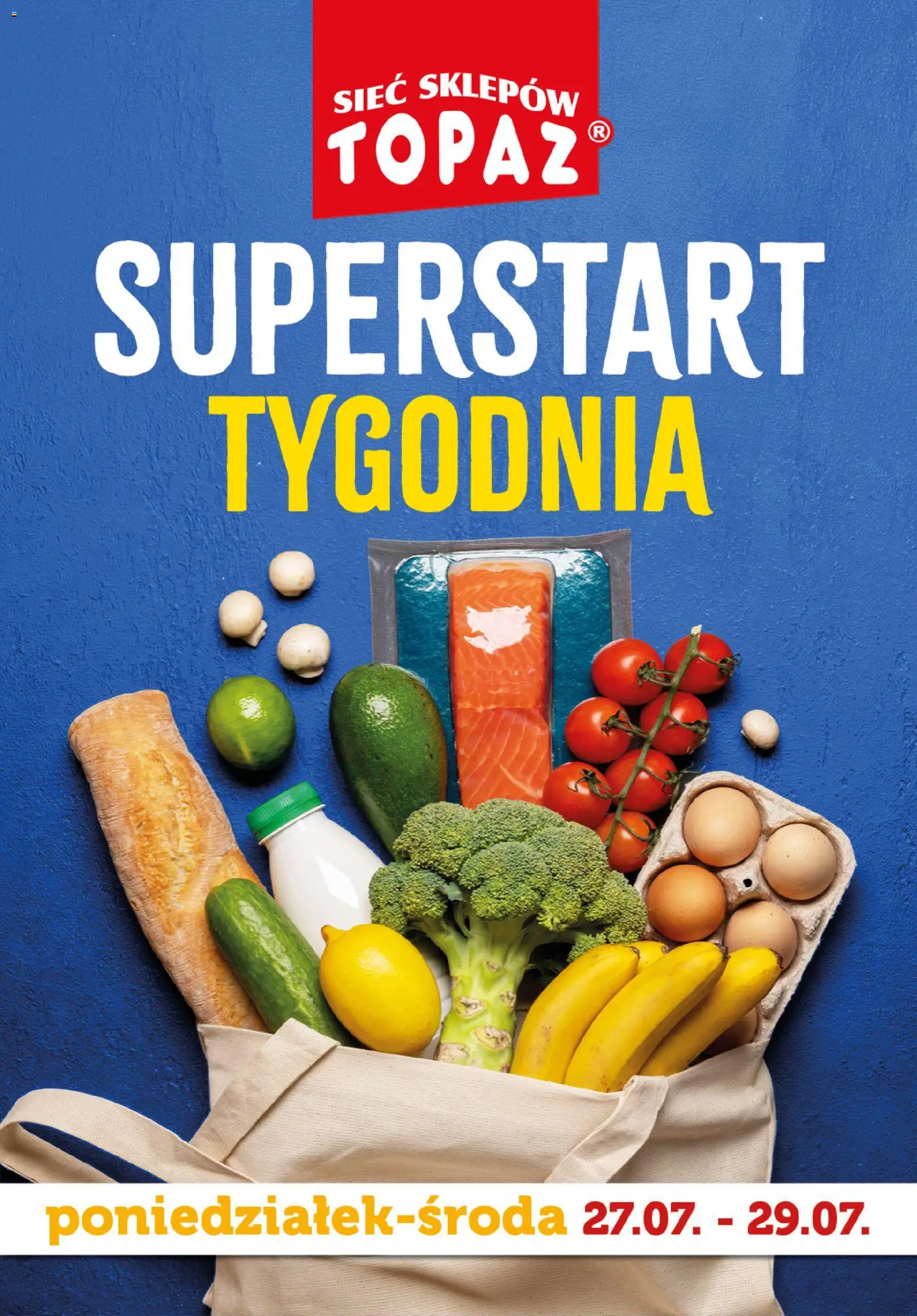 Topaz gazetka - Superstart tygodnia od 27.07.2026 | Strona: 1