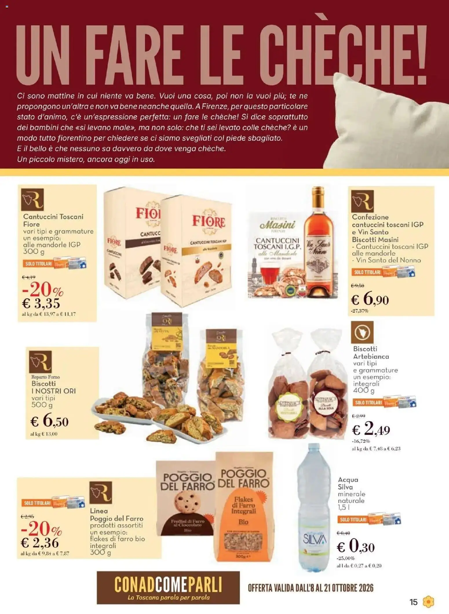 Anteprima volantino Conad dal 08/10/2026 prossima settimana | Pagina: 15 | Prodotti: Tè, Biscotti, Mandorle, Farro
