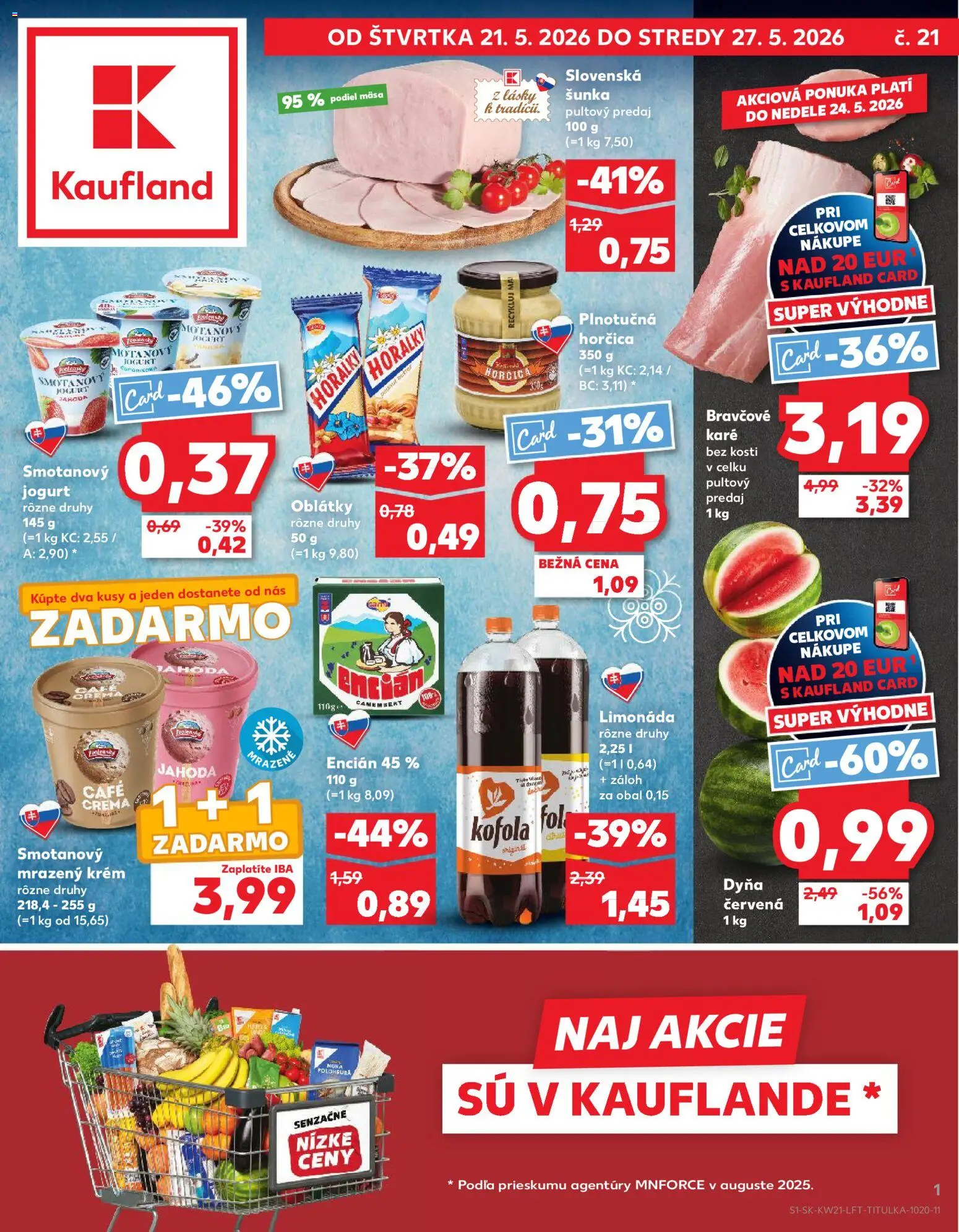 Kaufland SK akciós ujság - amely érvényes a következő dátumtól: 21.05.2026 | Oldal: 1 | Termékek: Camembert