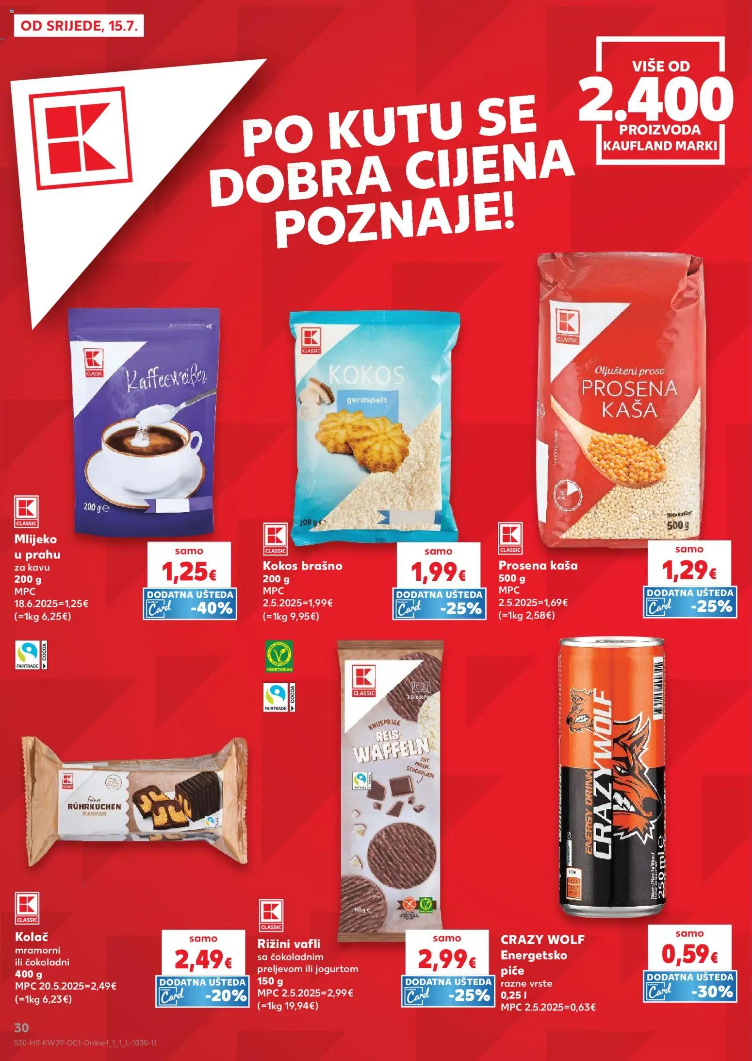 Kaufland HR akciós ujság - amely érvényes a következő dátumtól: 2026.07.15. | Oldal: 30